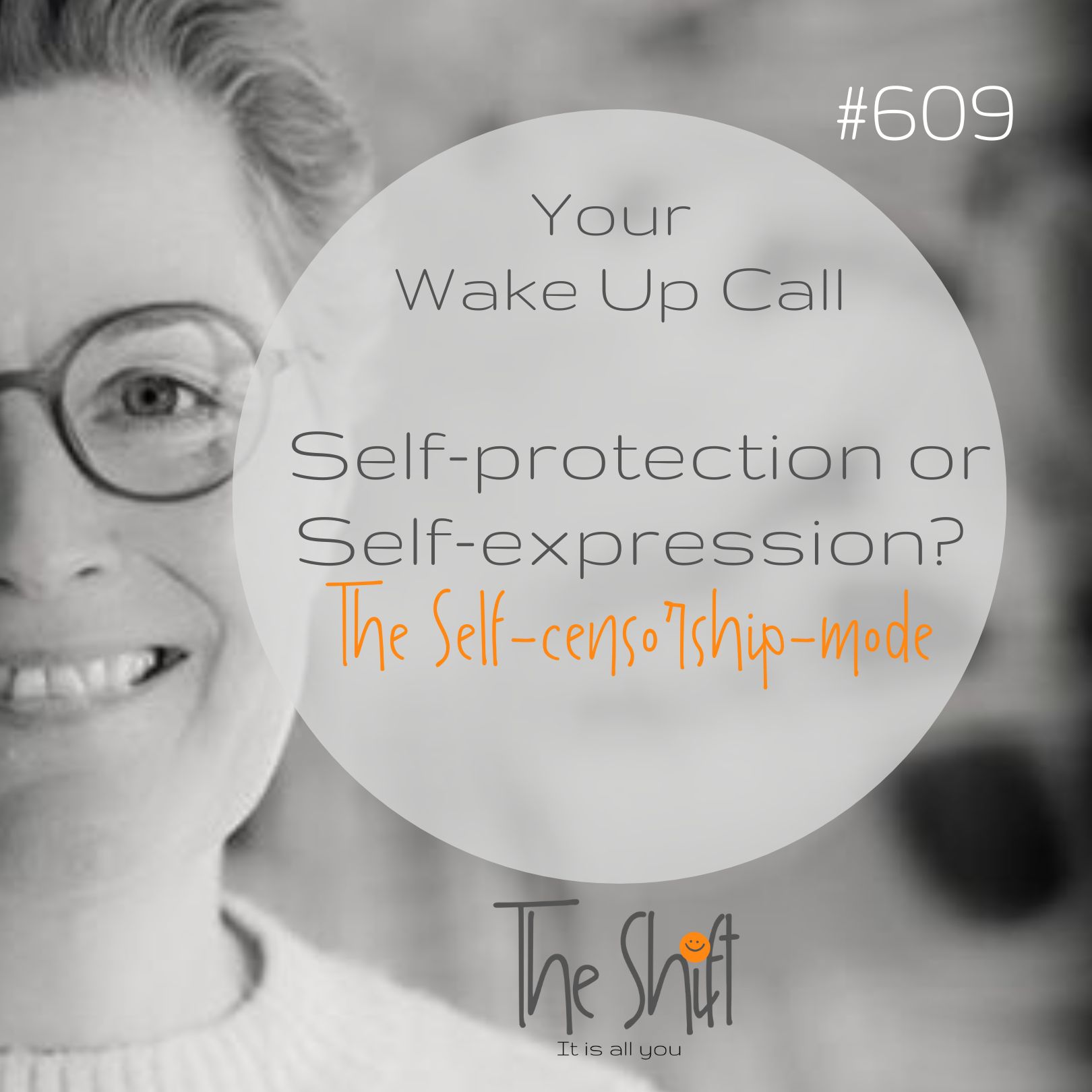 #609 Self-expression or Self-protection? #609 Self-expression or Self-protection?