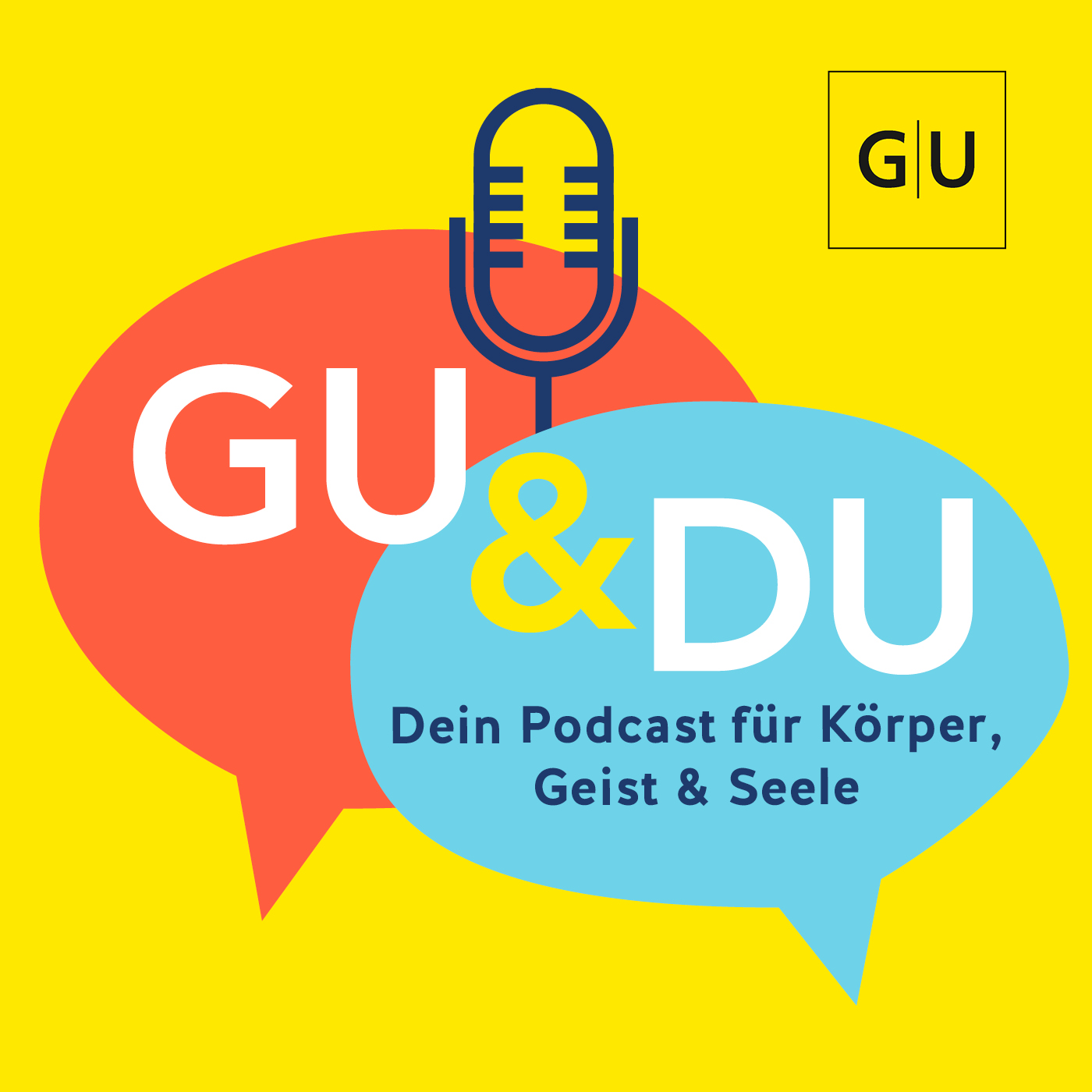 GU & DU - Dein Podcast für Körper, Geist und Seele