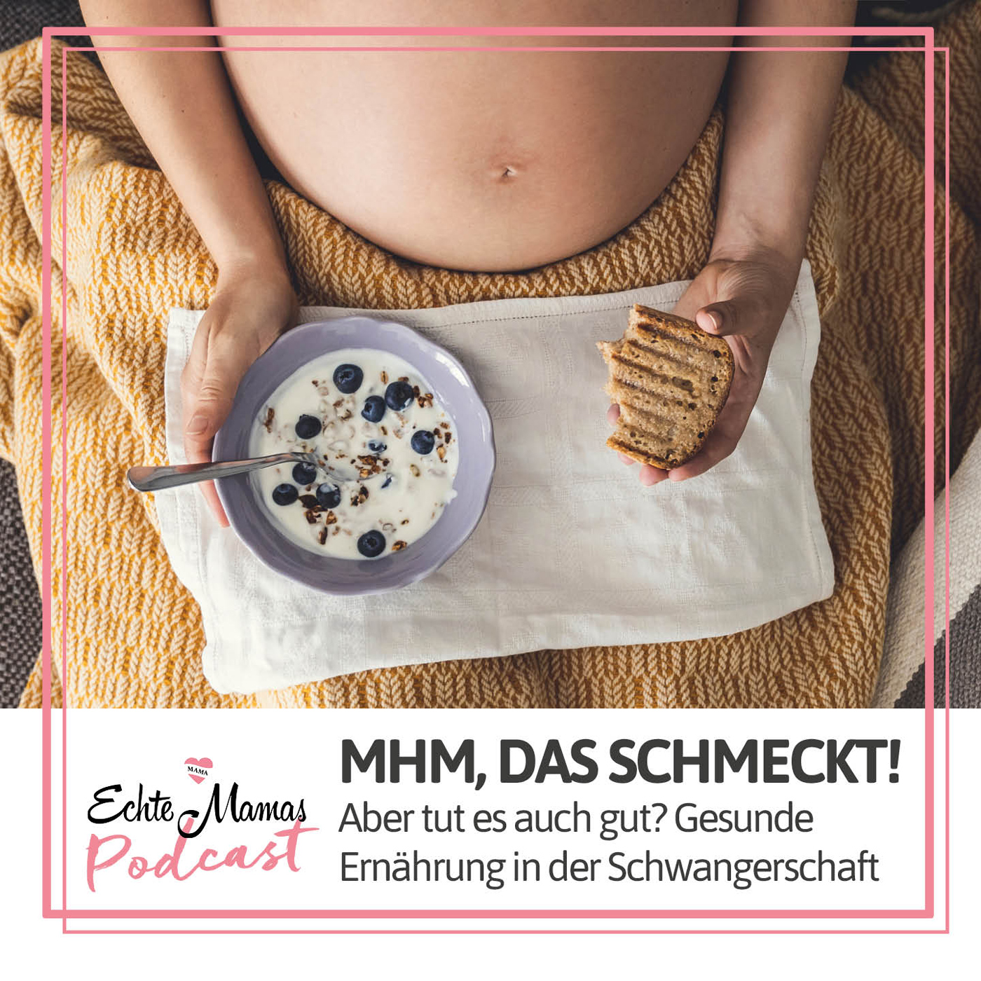 Mhm, das schmeckt! Aber tut es auch gut? Gesunde Ernährung in der Schwangerschaft episode artwork
