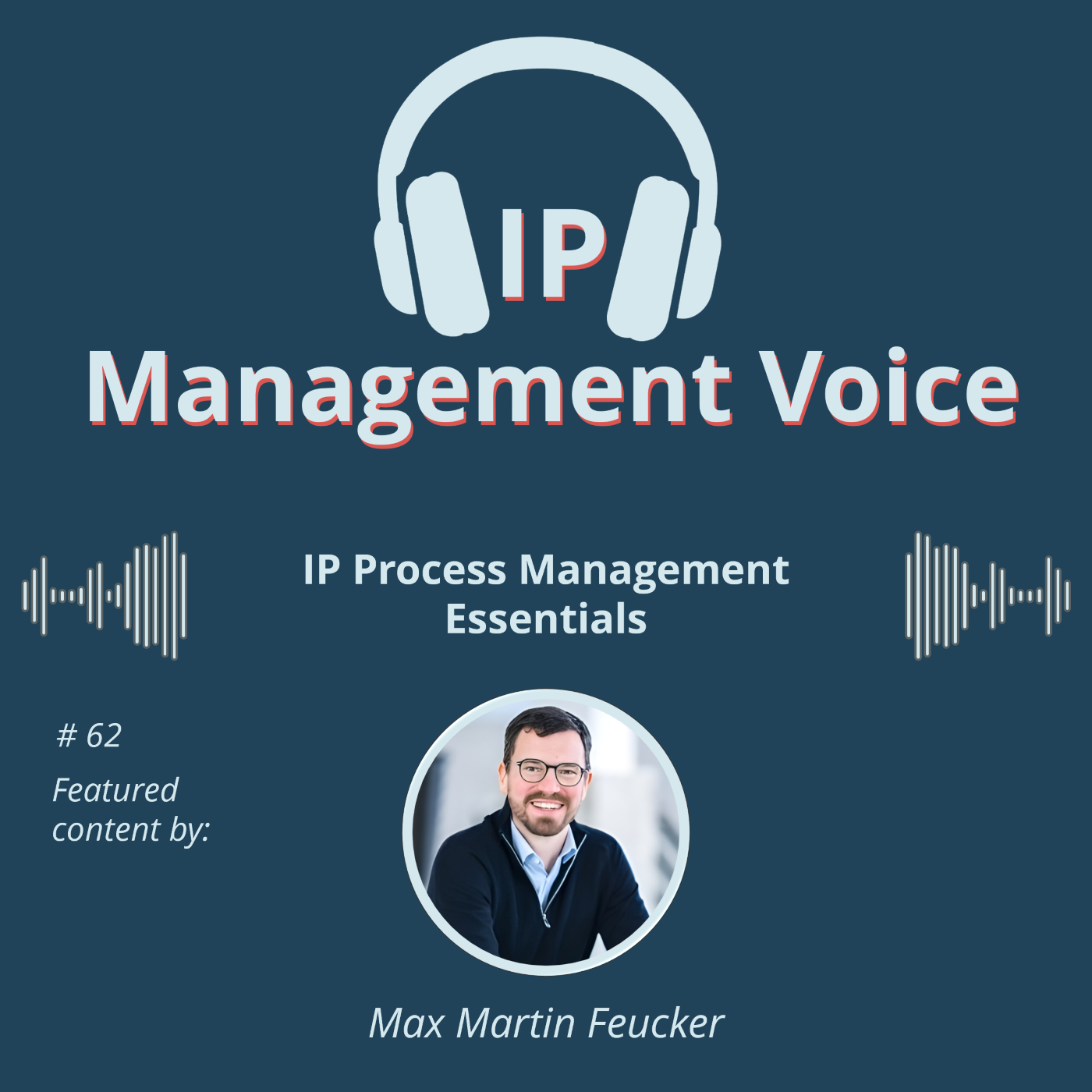 🎧  IP Management Voice - Your Podcast on the World of IP and IP Management