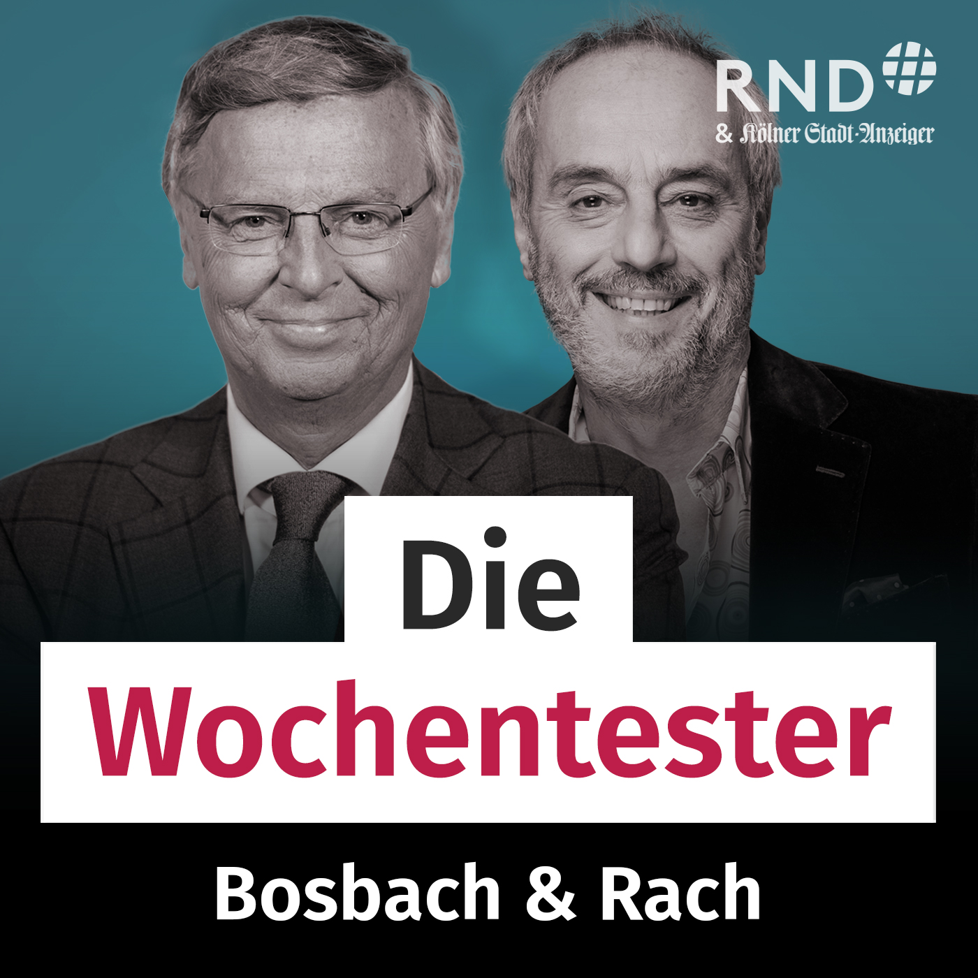 Bosbach und Rach – Die Wochentester
