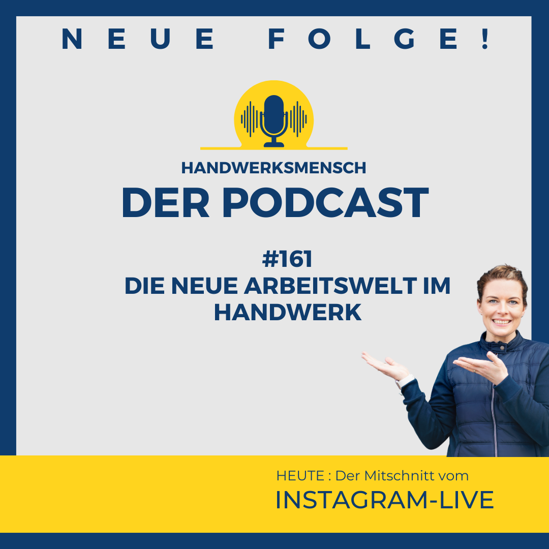 #161 Die neue Arbeitswelt im Wandel
