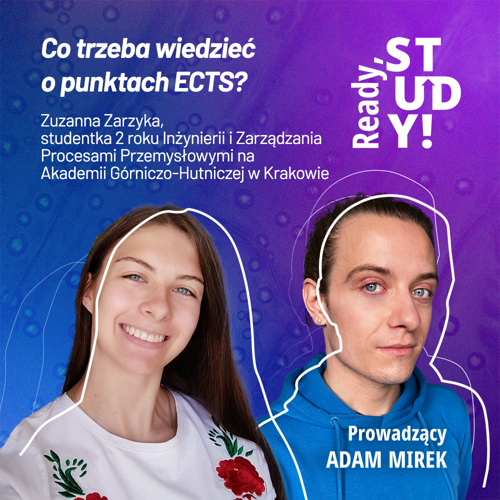 Czym są tajemnicze punkty ECTS? Gość: Zuzanna Zarzyka