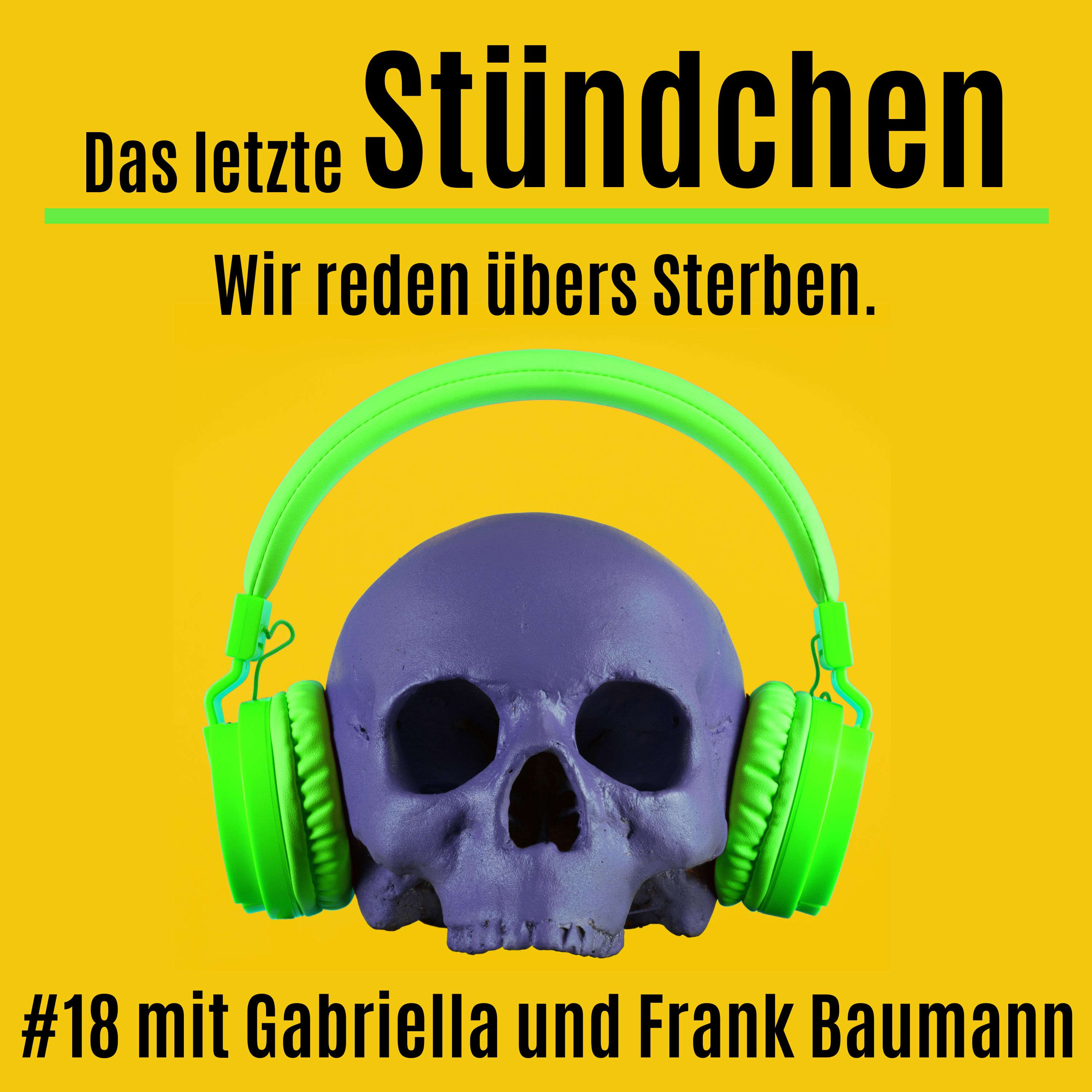 Das letzte Stündchen