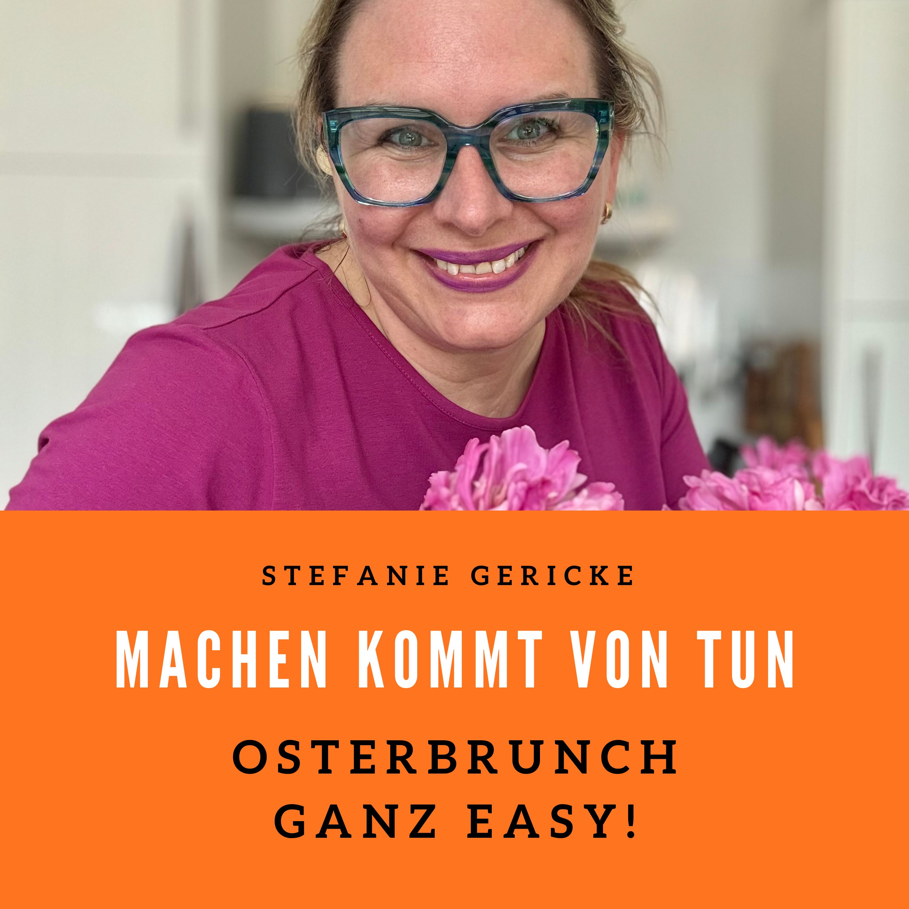 Osterbrunch ganz easy! episode artwork