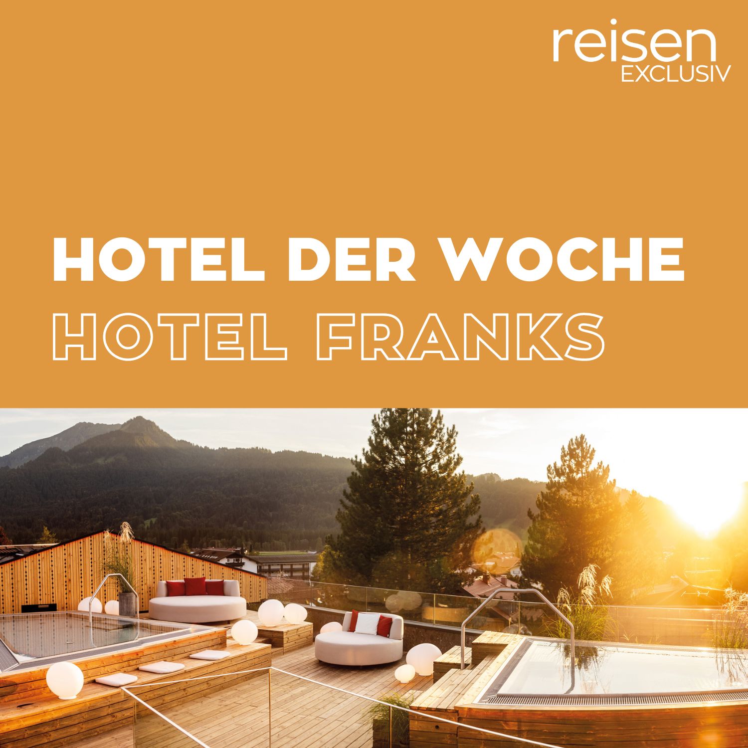 Hotel der Woche - Der Hotel-Podcast von reisen EXCLUSIV