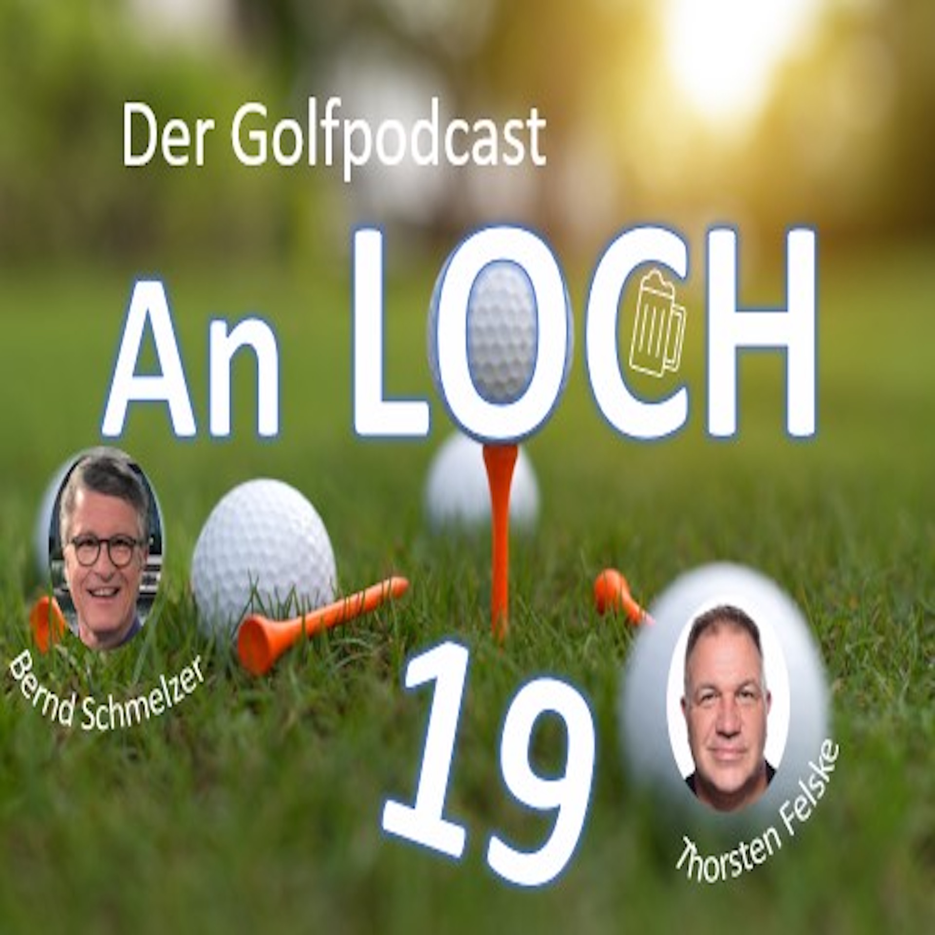 An Loch 19 - Der Golfpodcast