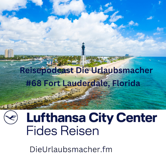 Reisepodcast Die Urlaubsmacher mit aussergewöhnlichen Reiseprofis von Fides Reisen