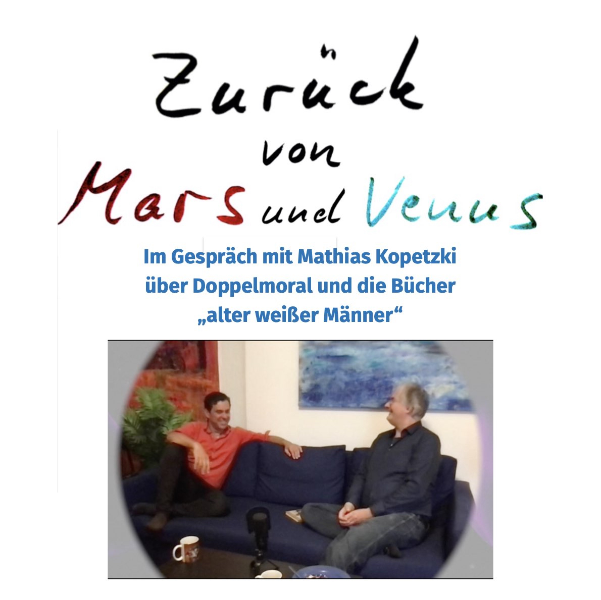 Zurück von Mars und Venus