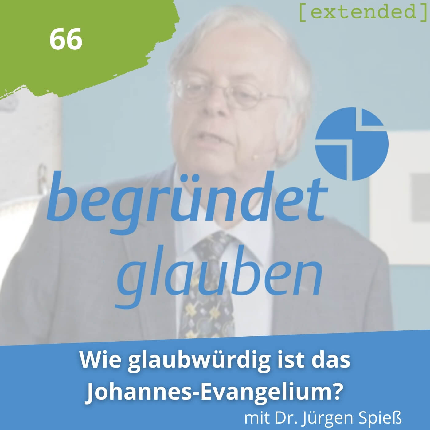 Begründet Glauben