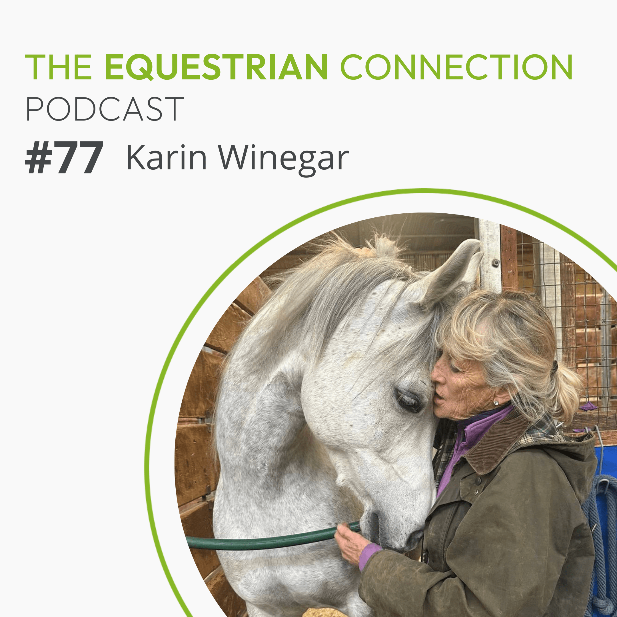 #77 Unpacking the female fascination of horses with author Karin Winegar episode artwork
