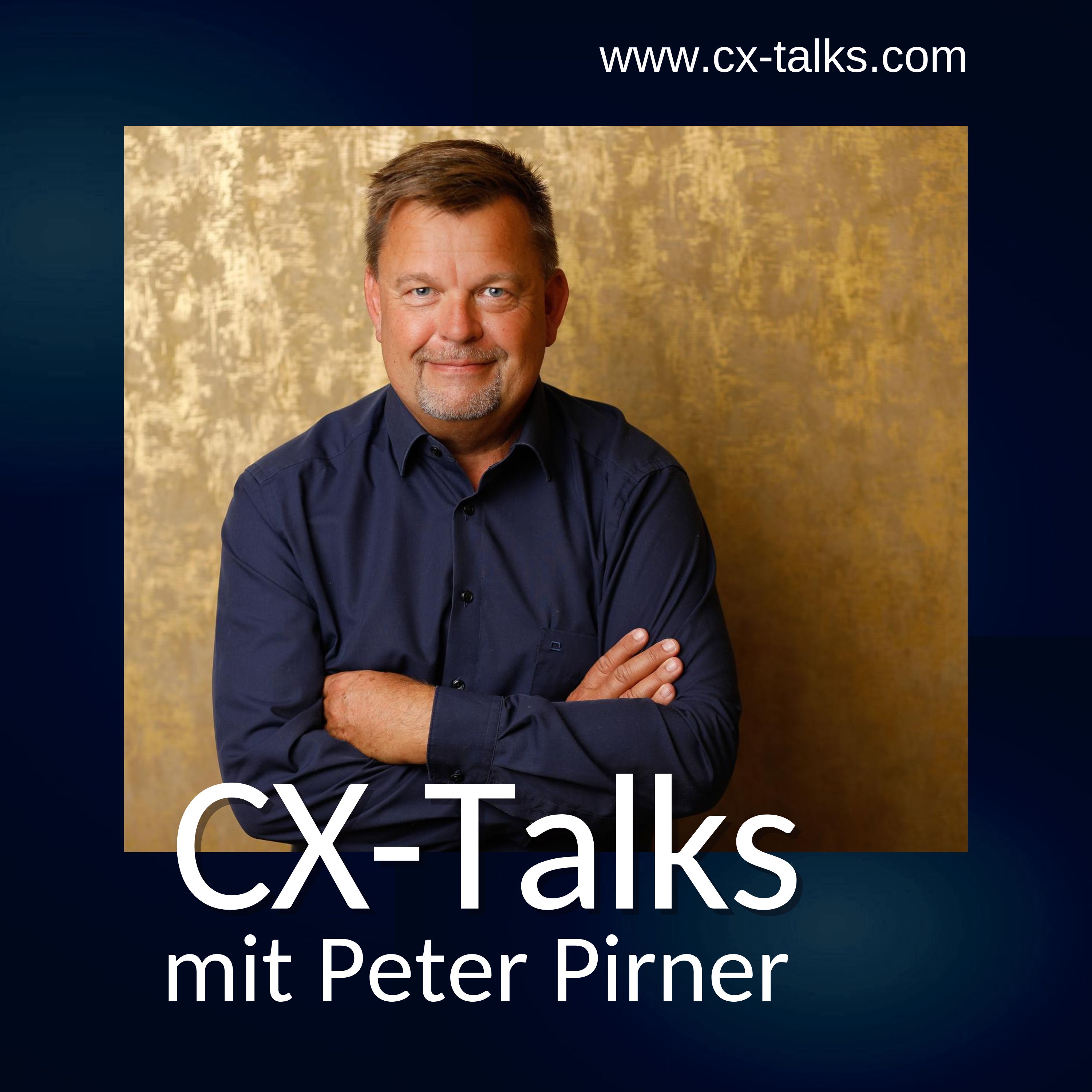 CX-Talks - Insights, Technologie und Management für bessere Customer Experience