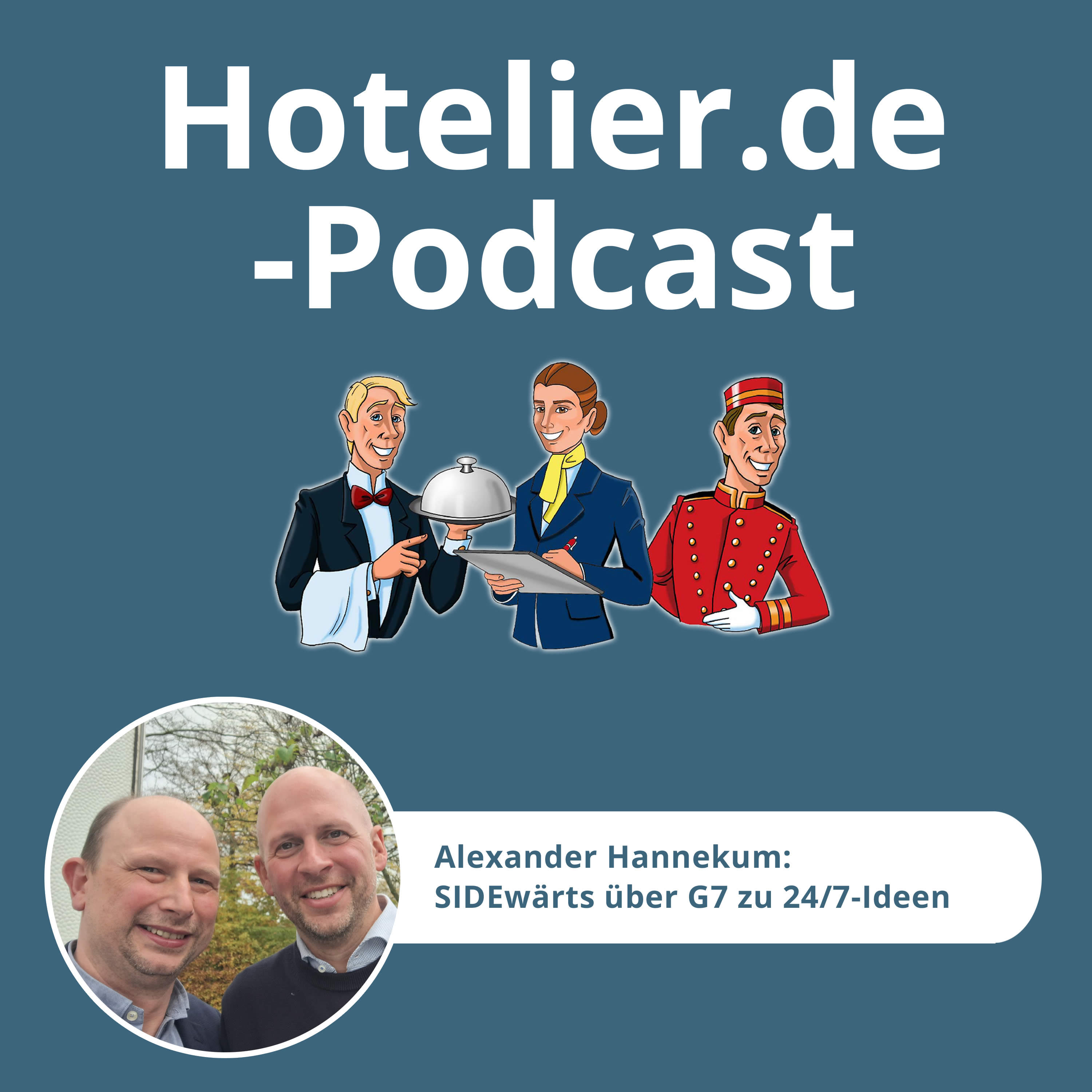 Hotelier.de-Podcast - #MehrWertWissen für die Hotellerie und Gastronomie