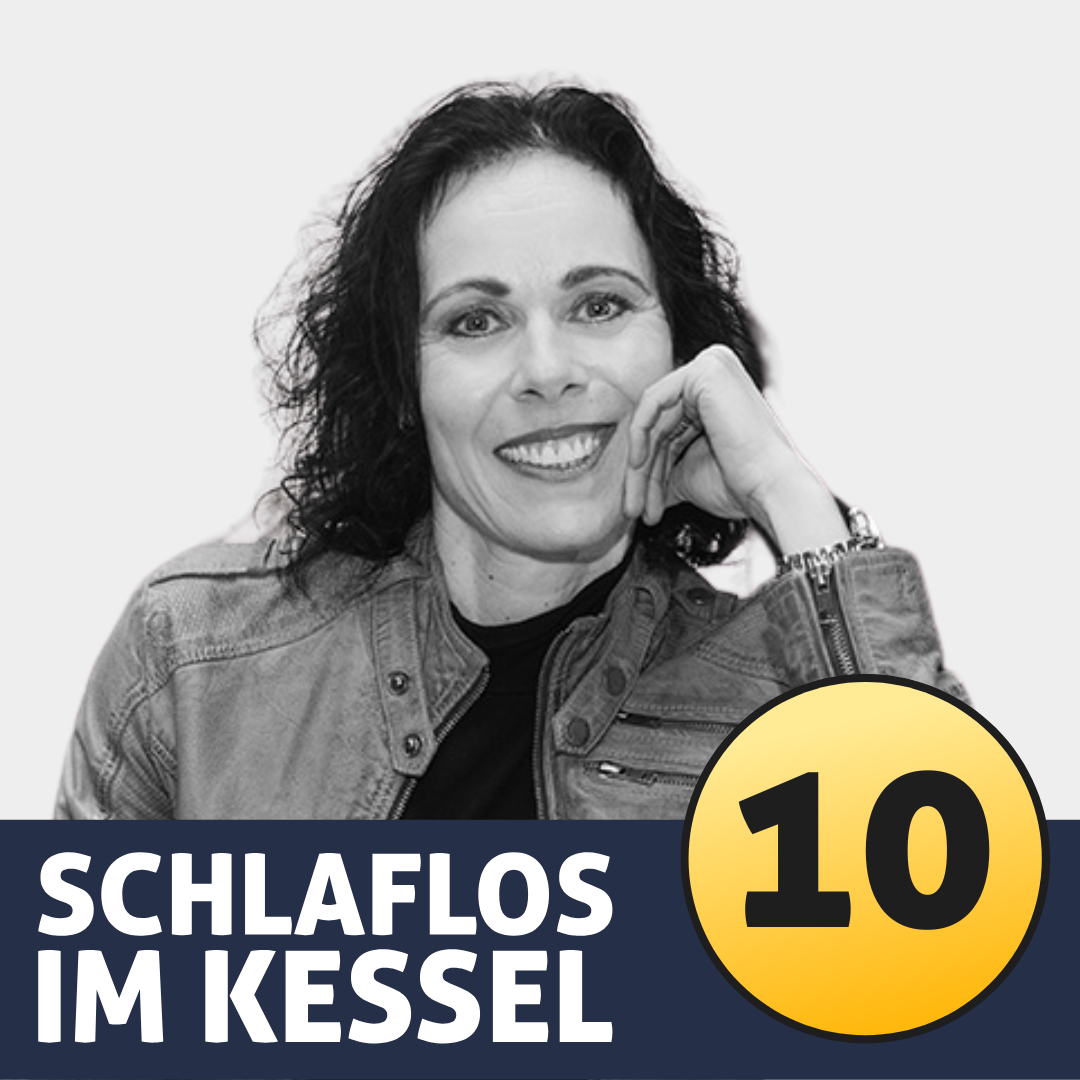 SCHLAFLOS IM KESSEL