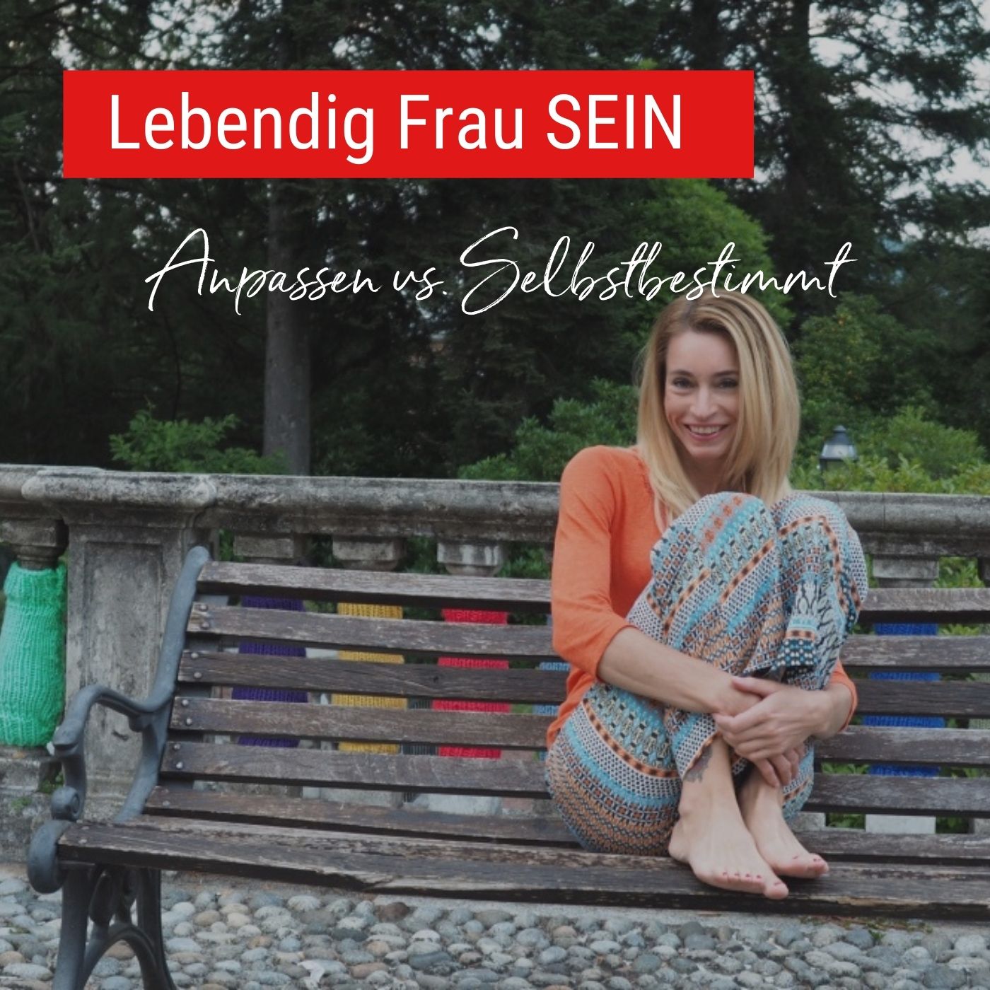 Mensch SEIN auf Deine Art