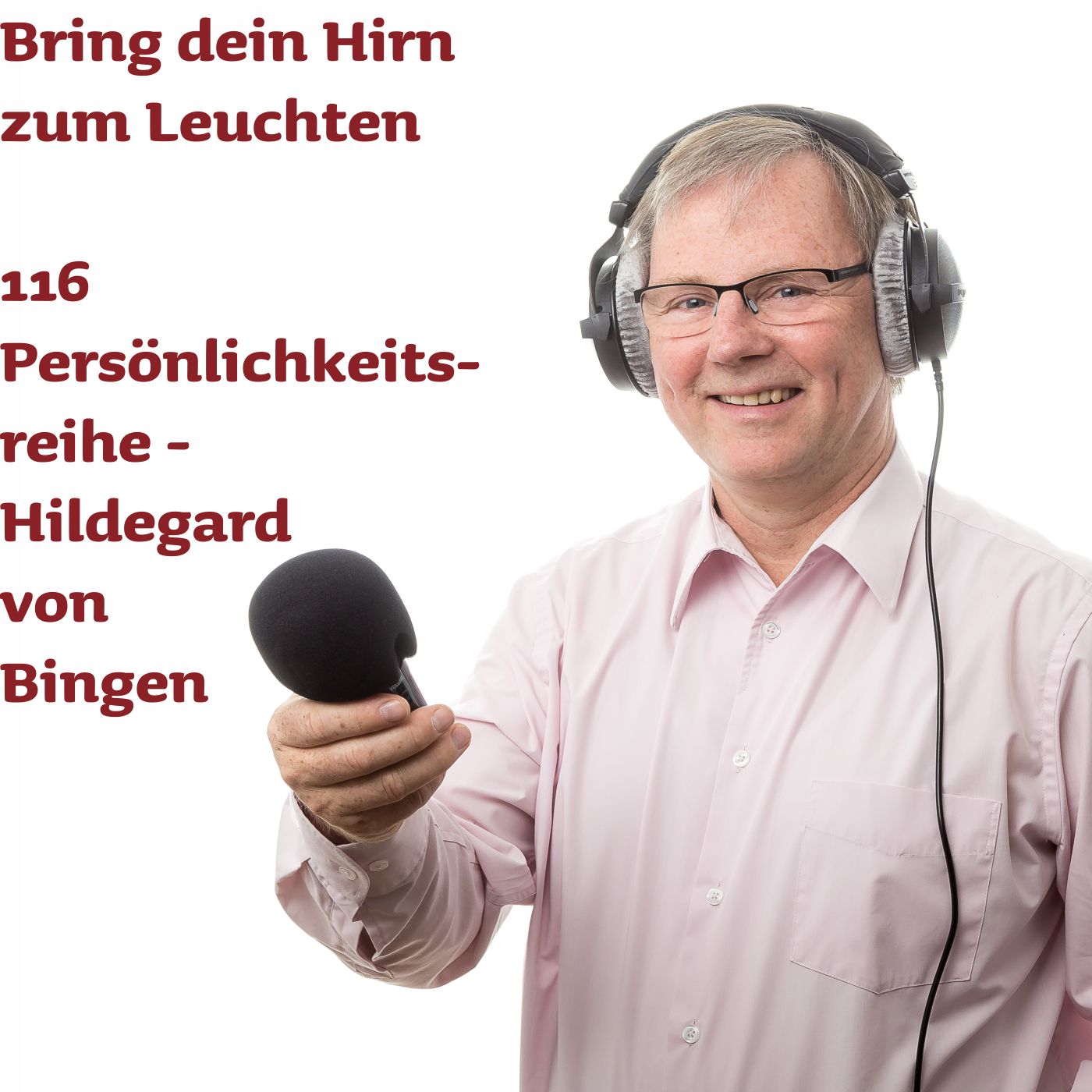 116 Hildegard von Bingen - Mindmap-Serienstart zu genialen deutschen Persönlichkeiten episode artwork