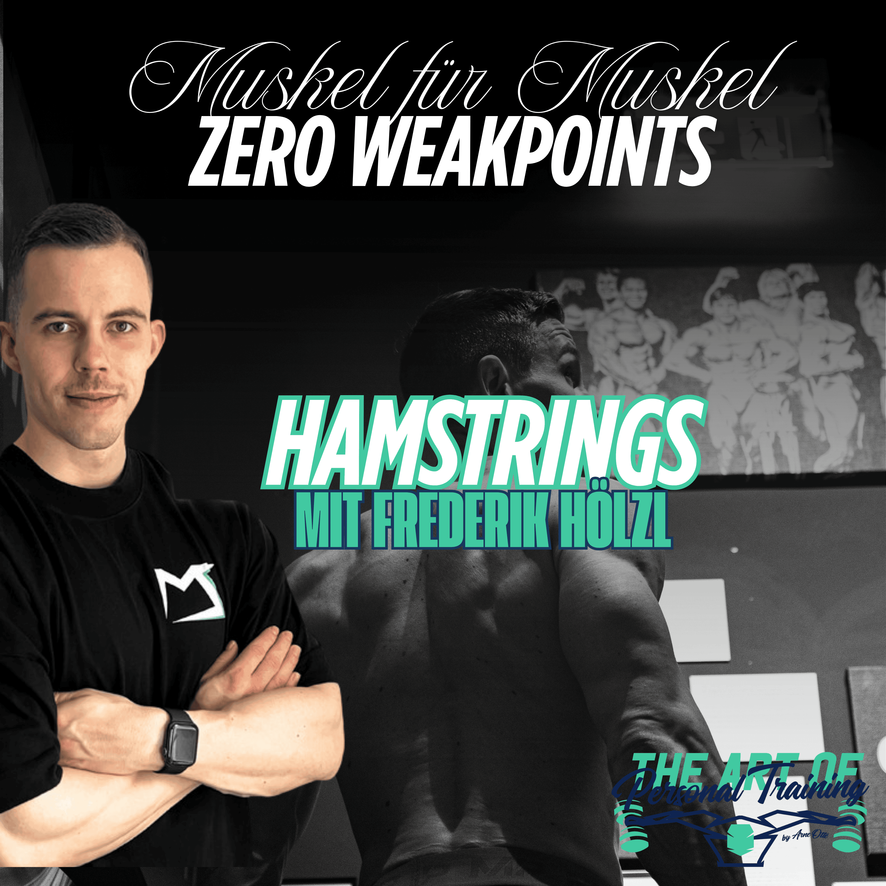Hamstrings: Der unterschätzte Schlüssel zur echten Beinmasse mit Frederik Hölzl