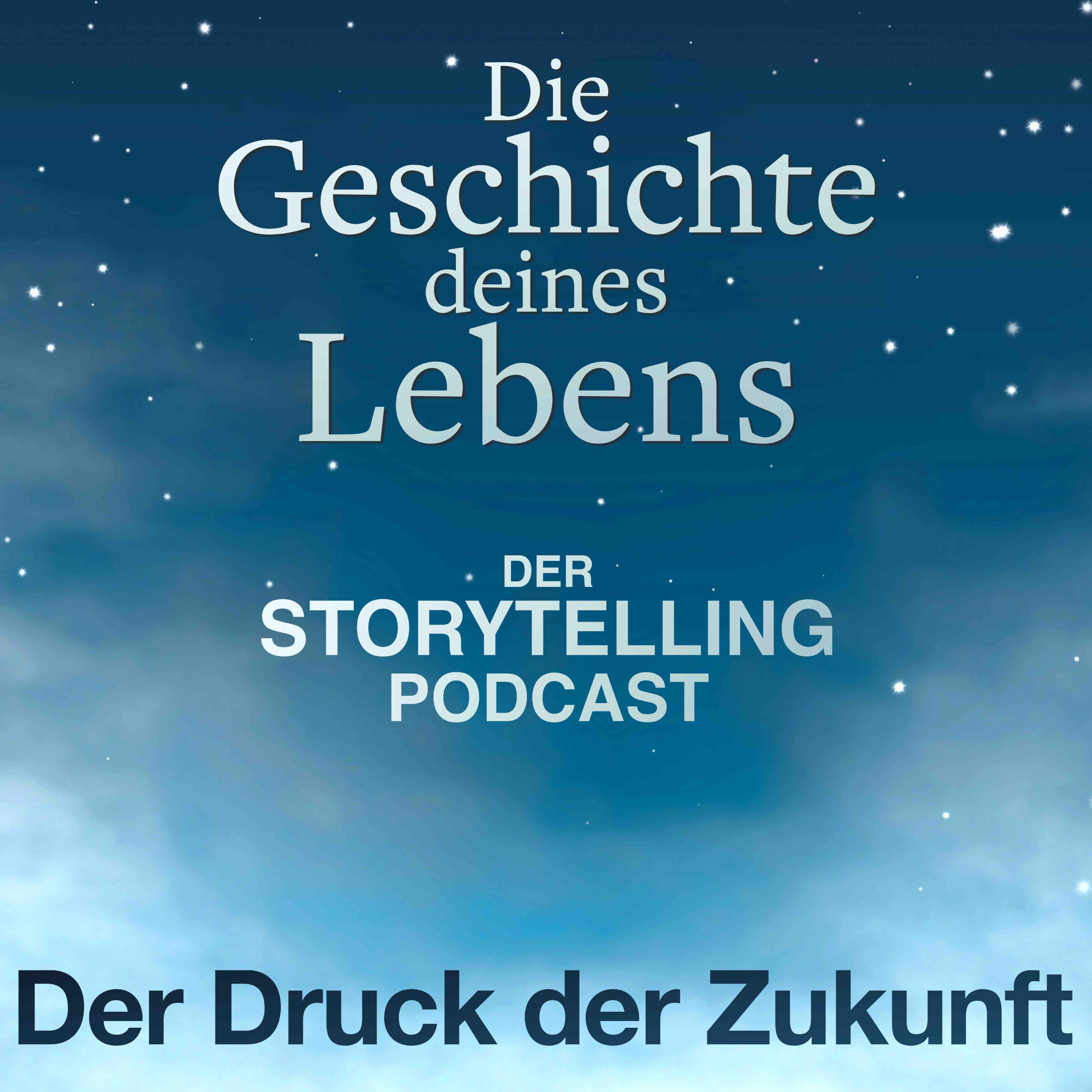 Storytelling: Die Geschichte deines Lebens