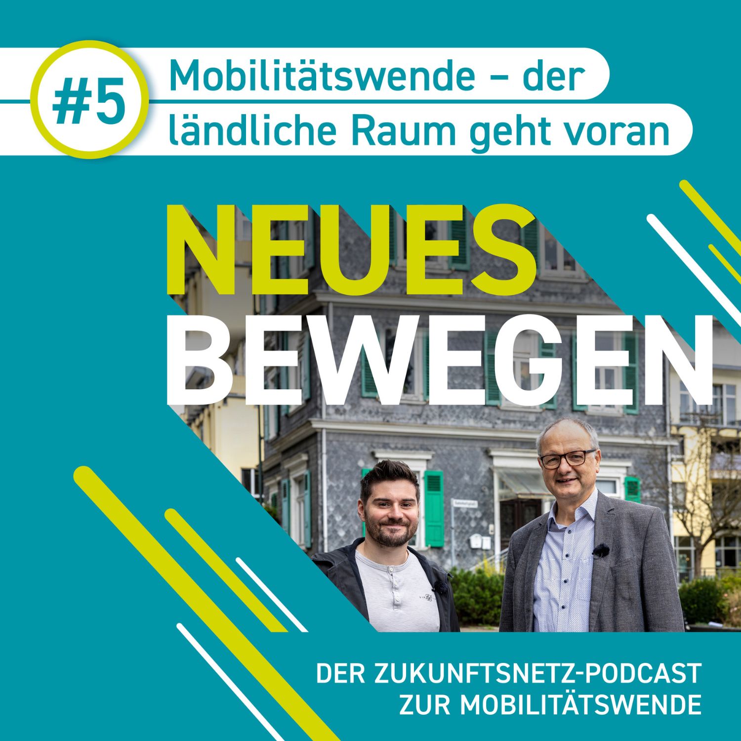 NEUES BEWEGEN – Der Zukunftsnetz-Podcast zur Mobilitätswende
