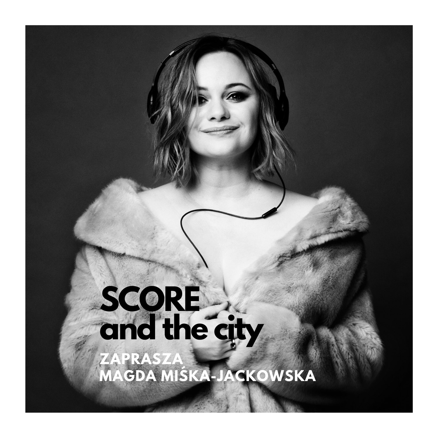 SCORE AND THE CITY - podcast o muzyce filmowej