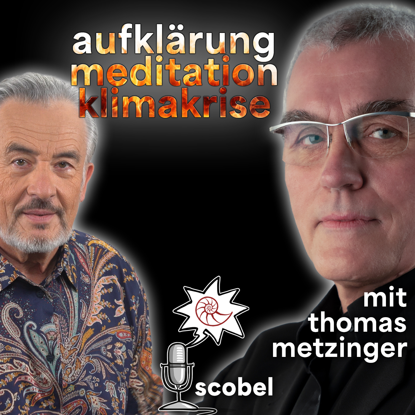 In Würde scheitern? Eine unbequeme Wahrheit – scobel im Gespräch: Mit Thomas Metzinger episode artwork