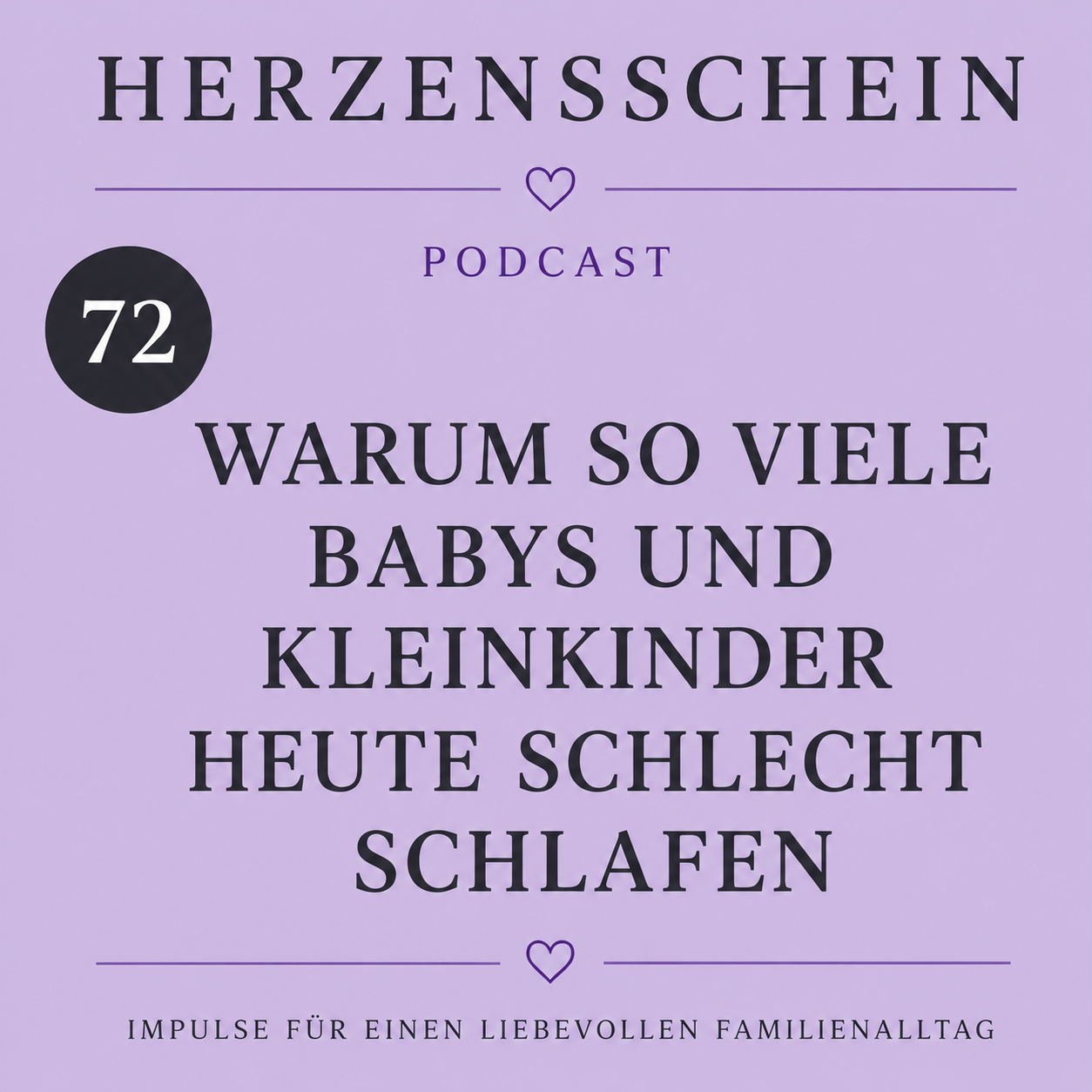 Warum so viele Babys und Kleinkinder heute schlecht schlafen episode artwork
