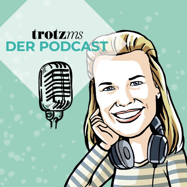 trotz ms - Der Podcast