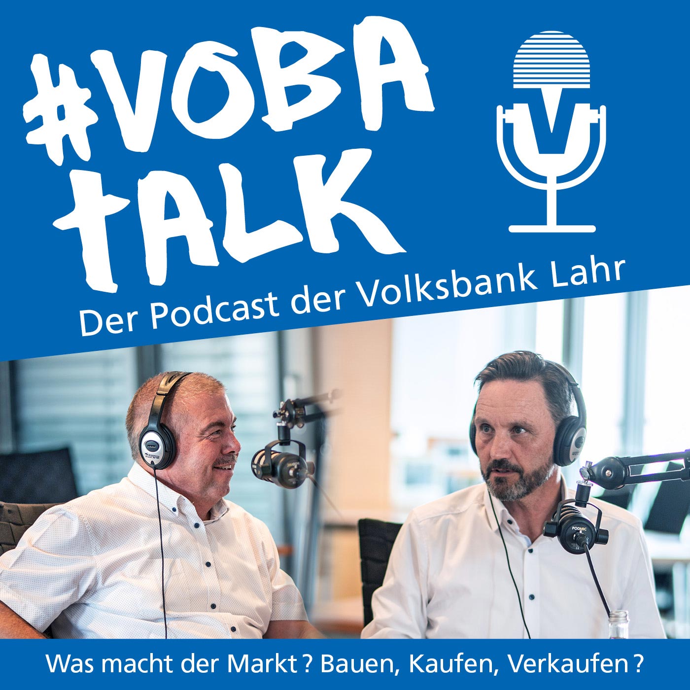 Vobatalk - Der Podcast der Volksbank Lahr mit Markus Knoll