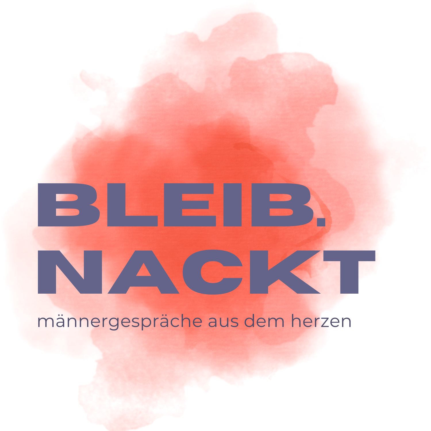 bleib.nackt podcast artwork