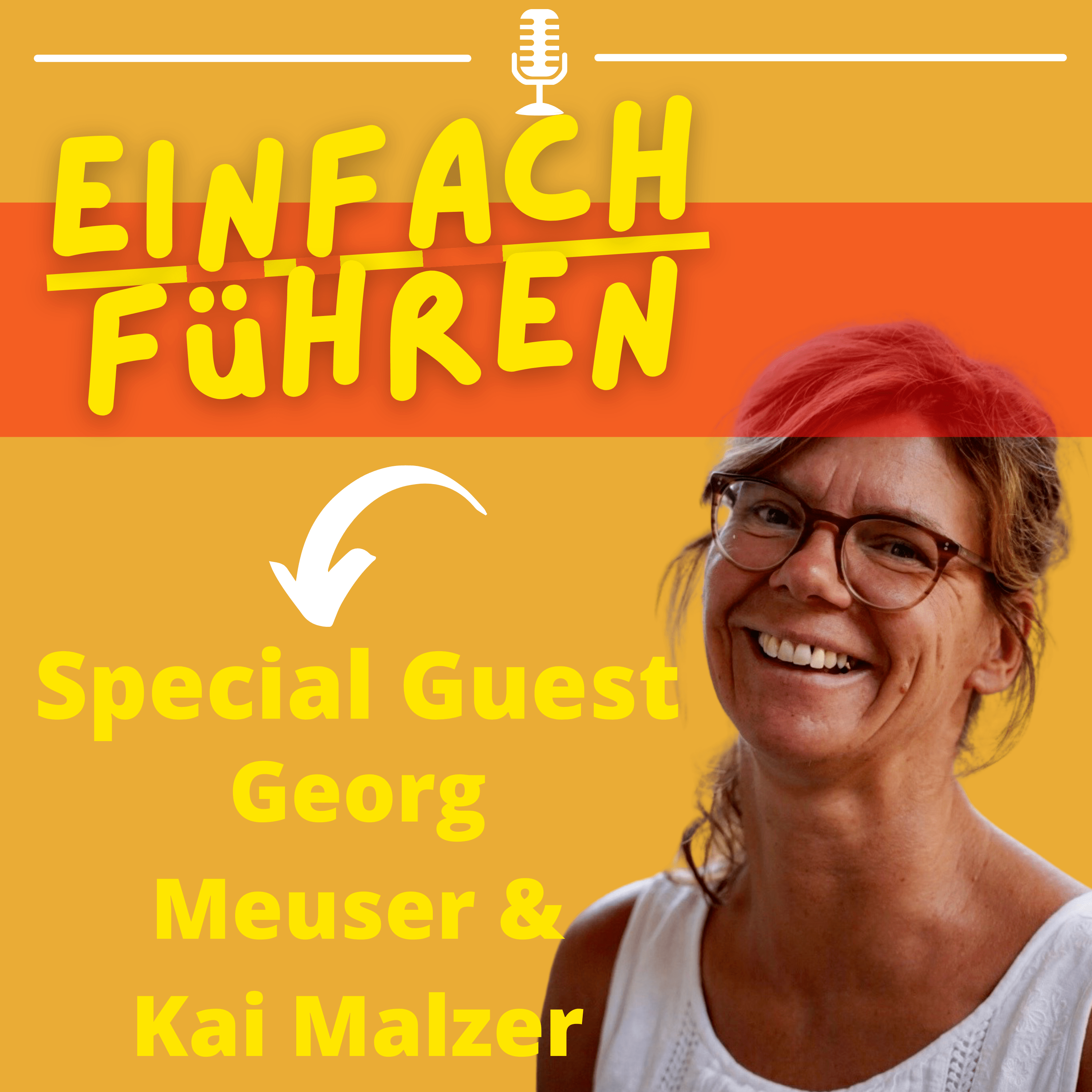 Georg Meuser und Kai Malzer & Ich: Gründer Duo par excellence - Inputs von erfolgreichen Business Consultants