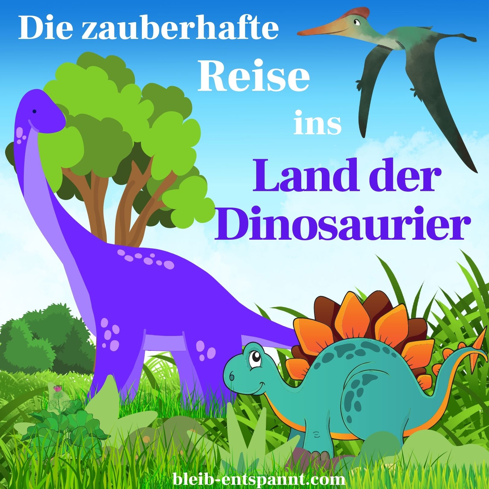 Bleib entspannt! Der Meditations-Podcast - magische Momente für Kinder & Eltern