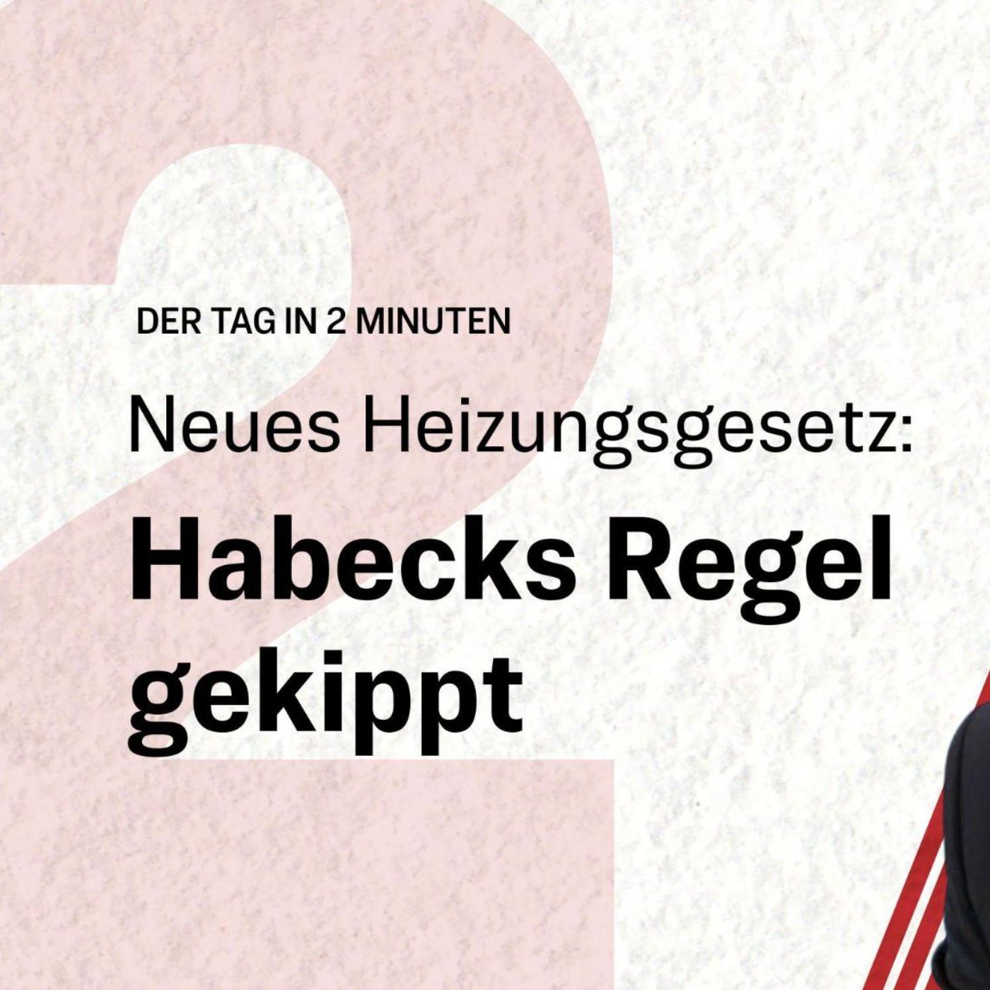 Neues Heizungsgesetz: Habecks Regel gekippt | Der Tag in 2 Minuten