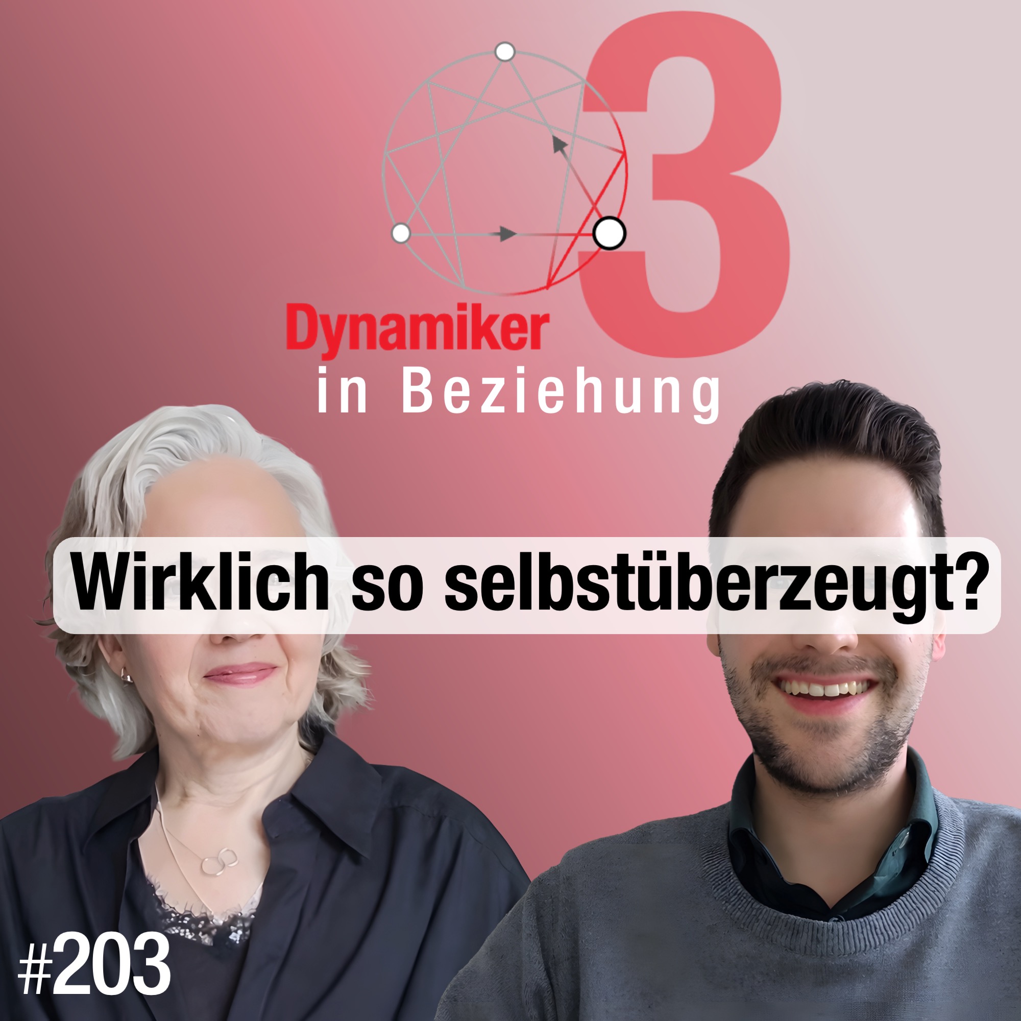 #203 - Über Anpassung, Sich (nicht) mitteilen, Emotionalität und Potenziale