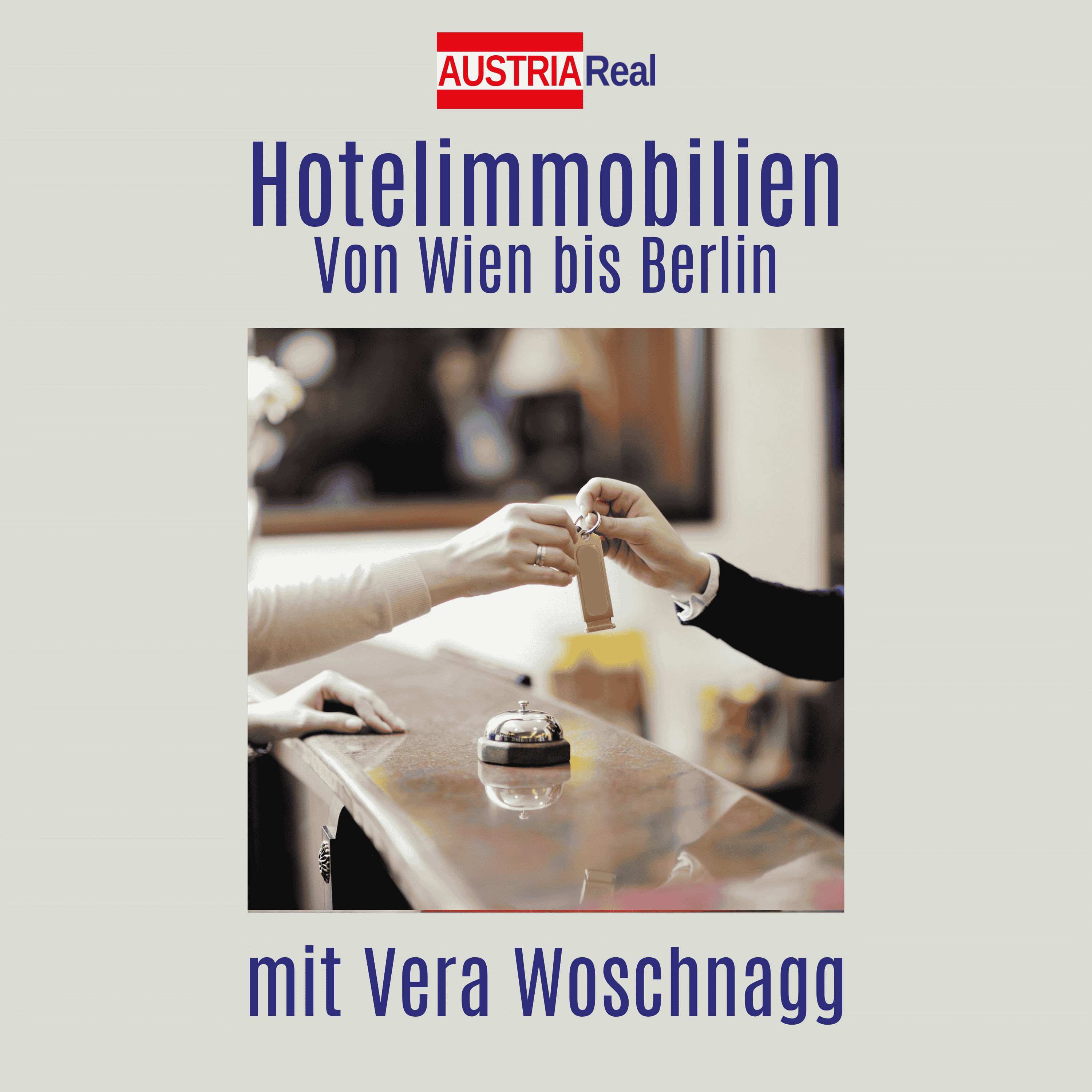 Hotelimmobilien von Wien bis Berlin mit Vera Woschnagg podcast artwork