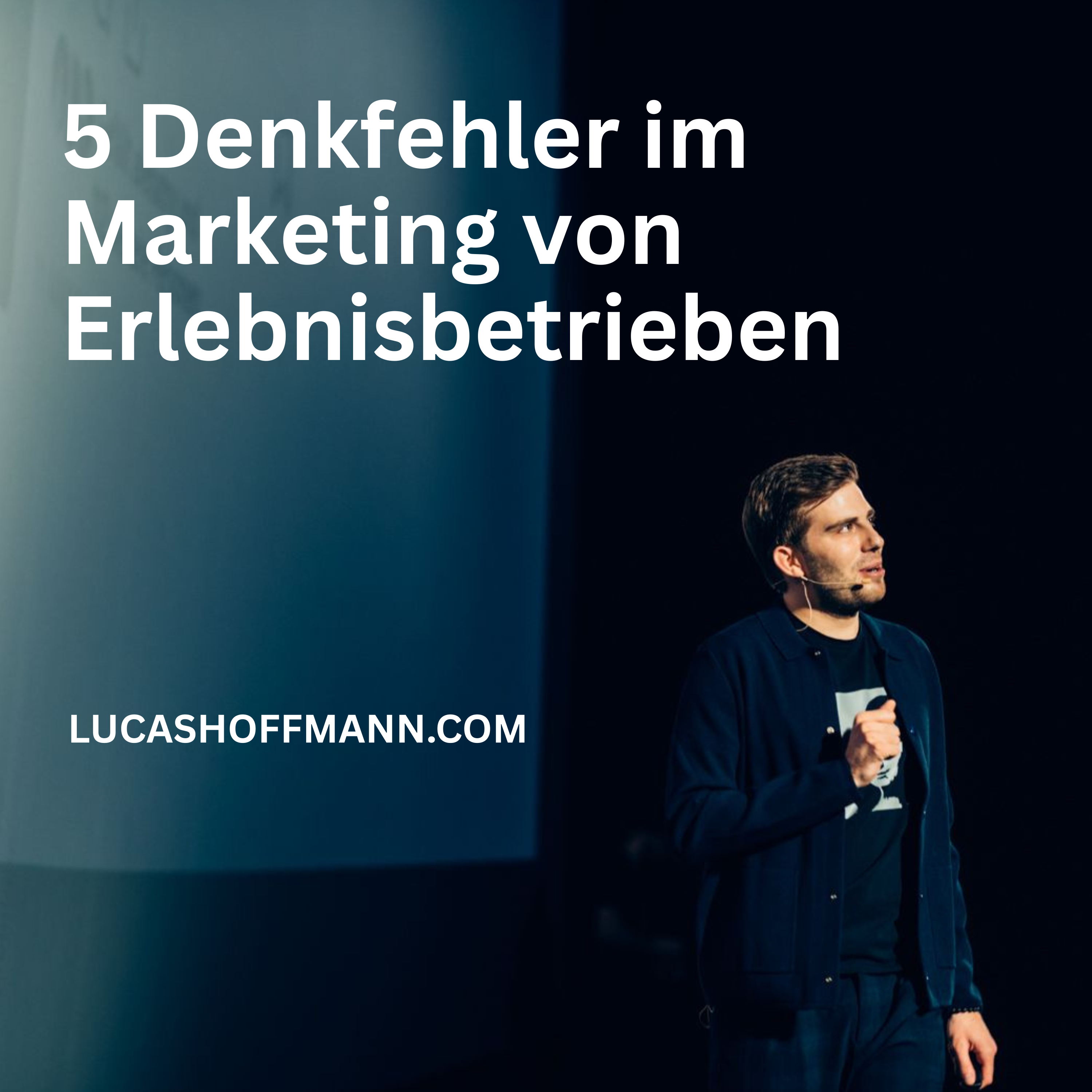 5 Denkfehler im Marketing von Erlebnisbetrieben episode artwork