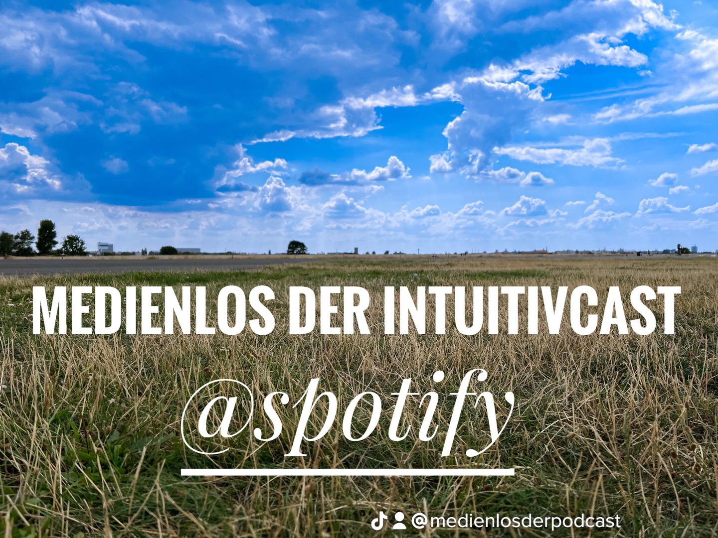 Medienlos - Der beste Intuitivcast aus Berlin