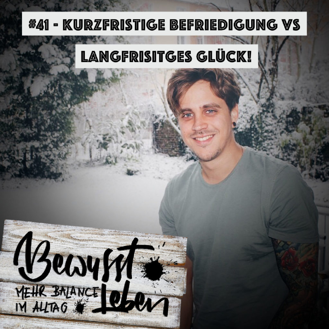 Bewusst leben.