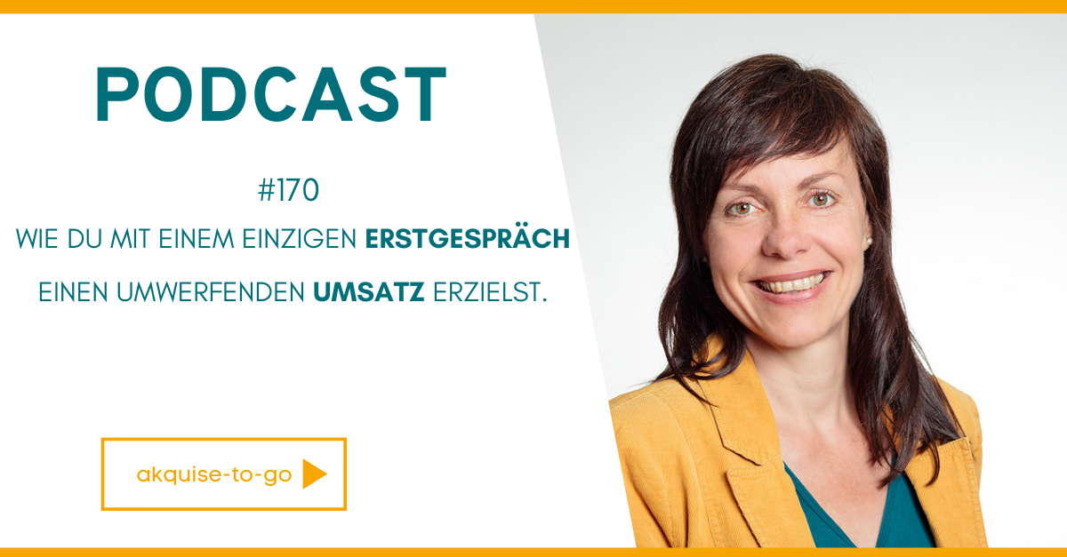 akquise-to-go der Podcast für Kundengewinnung & Verkauf