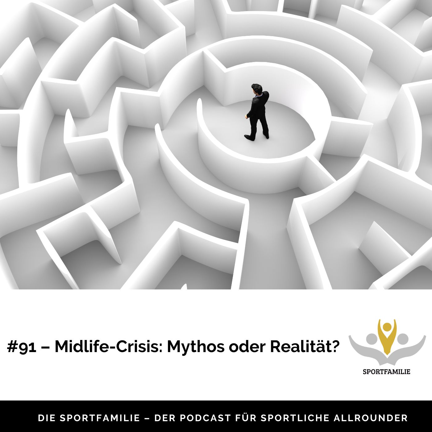 #91 – Über die Midlife-Crisis