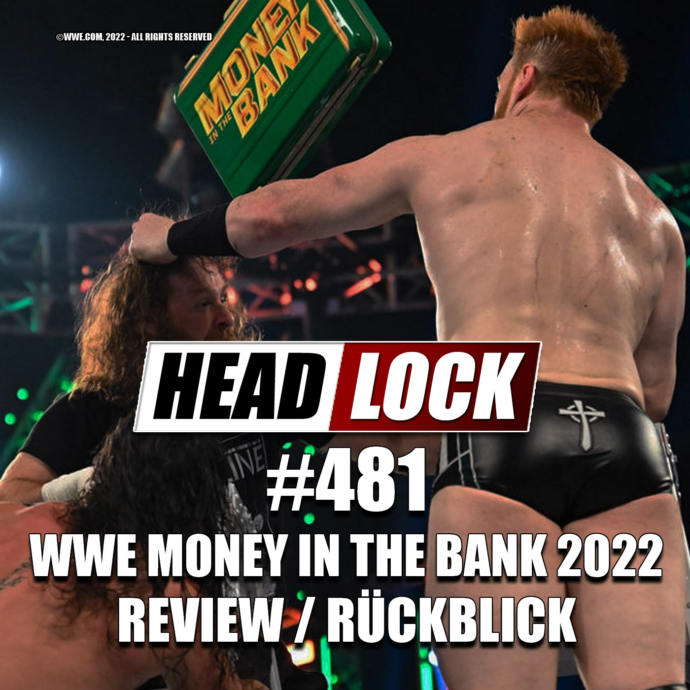 #481: WWE Money in the Bank 2022 (Review / Rückblick) - KOFFER-KLAU UND TITELWECHSEL! episode artwork