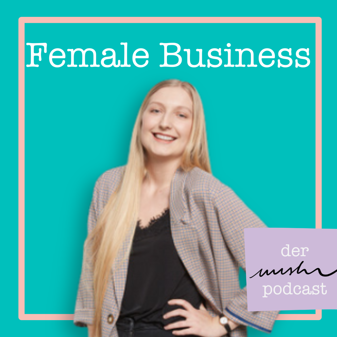 Female Business: Der nushu podcast
