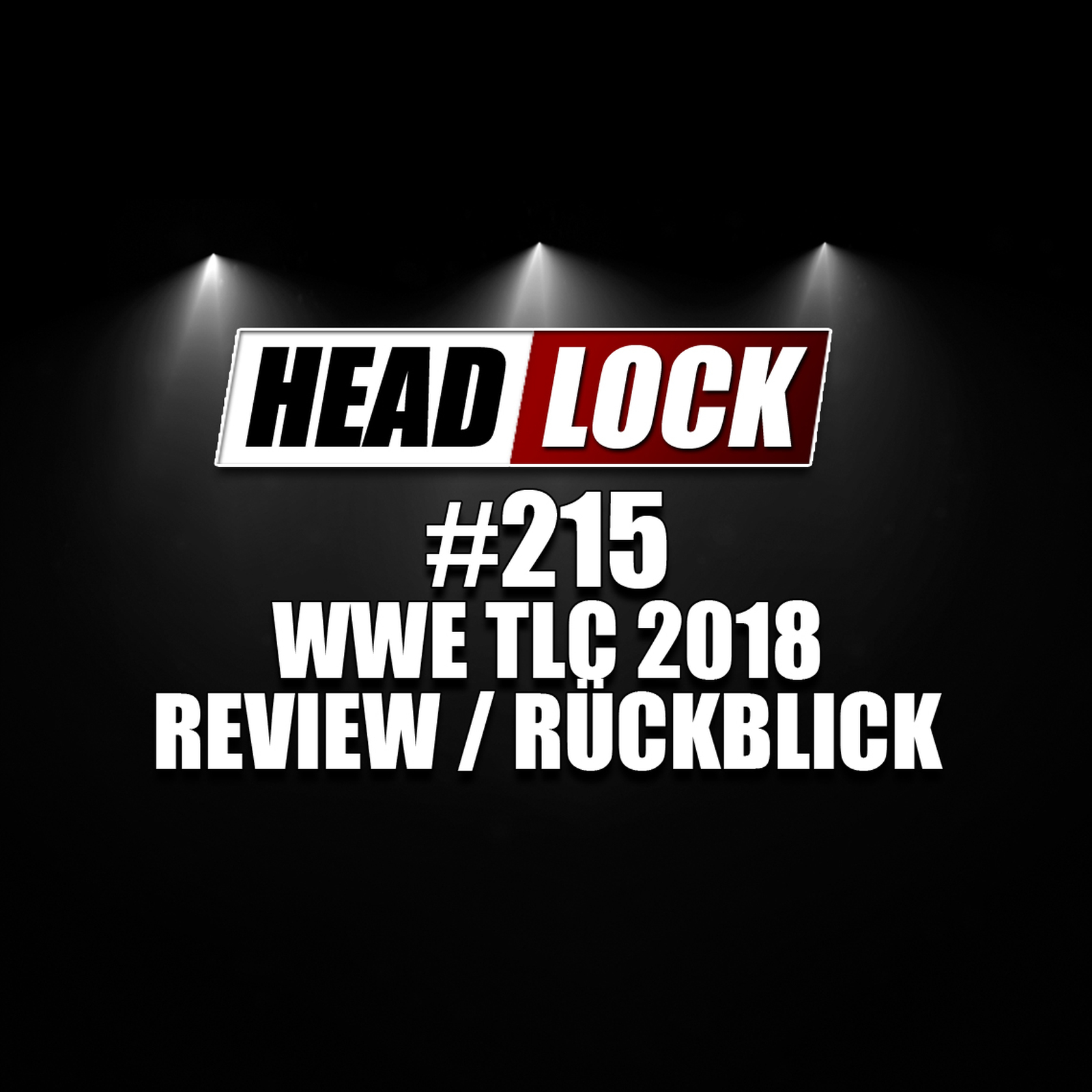 HEADLOCK - Der Pro Wrestling Podcast