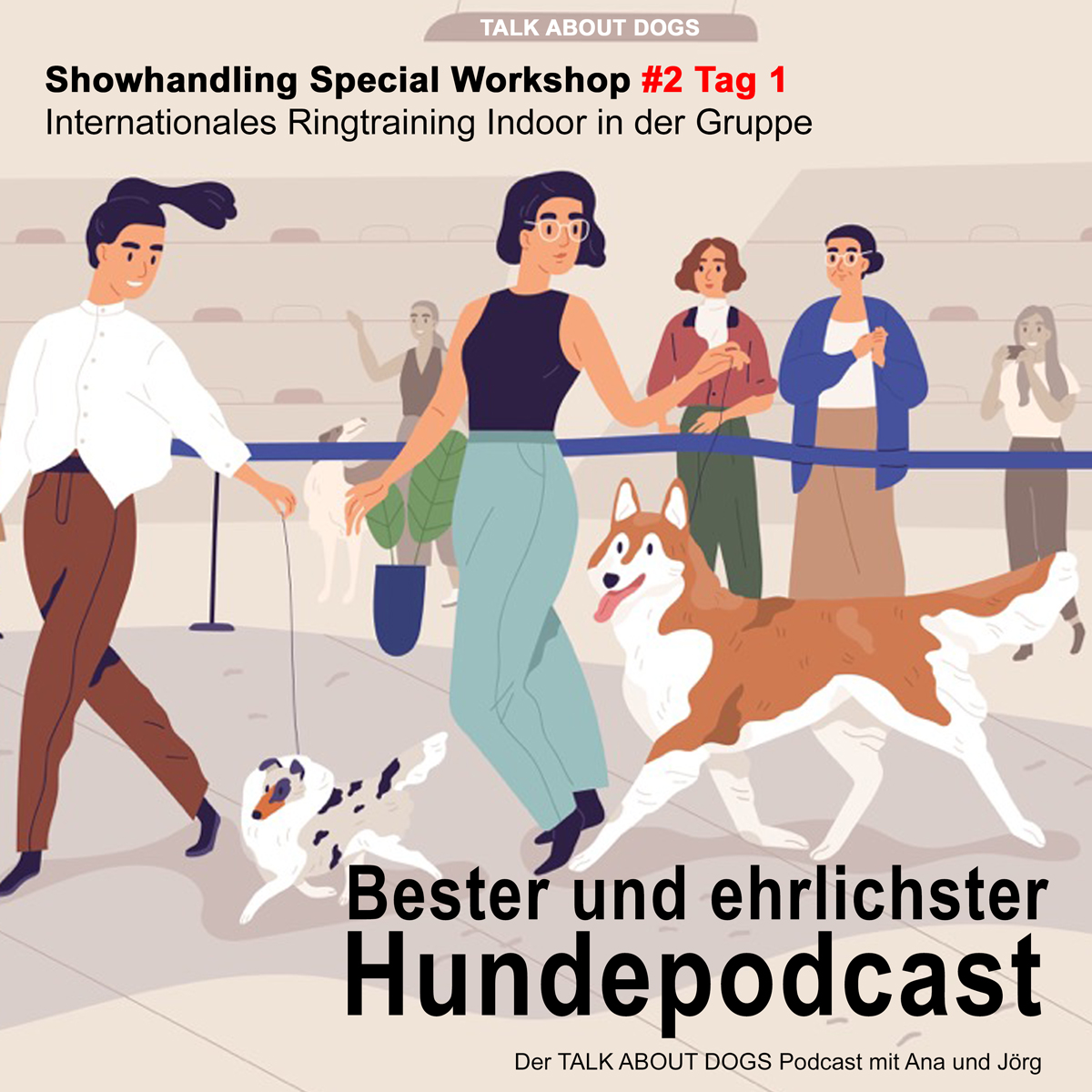 Showhandling Special Workshop #2 Tag 1