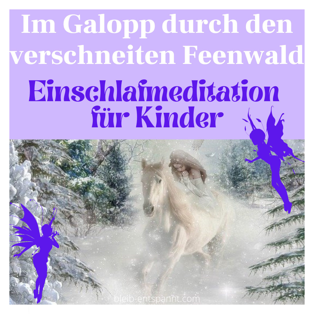 Bleib entspannt! Der Meditations-Podcast - magische Momente für Kinder & Eltern