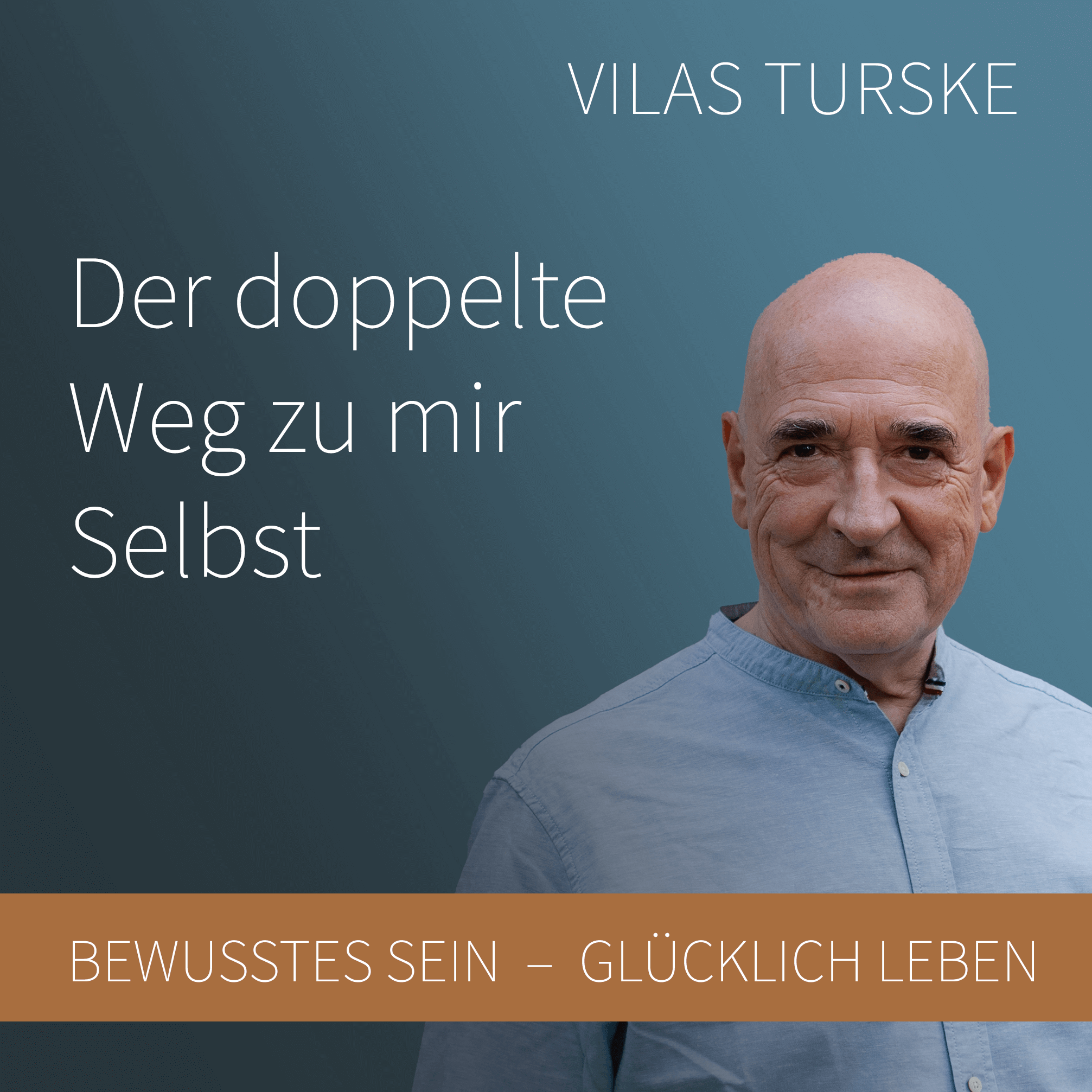 Bewusstes Sein - Glücklich Leben