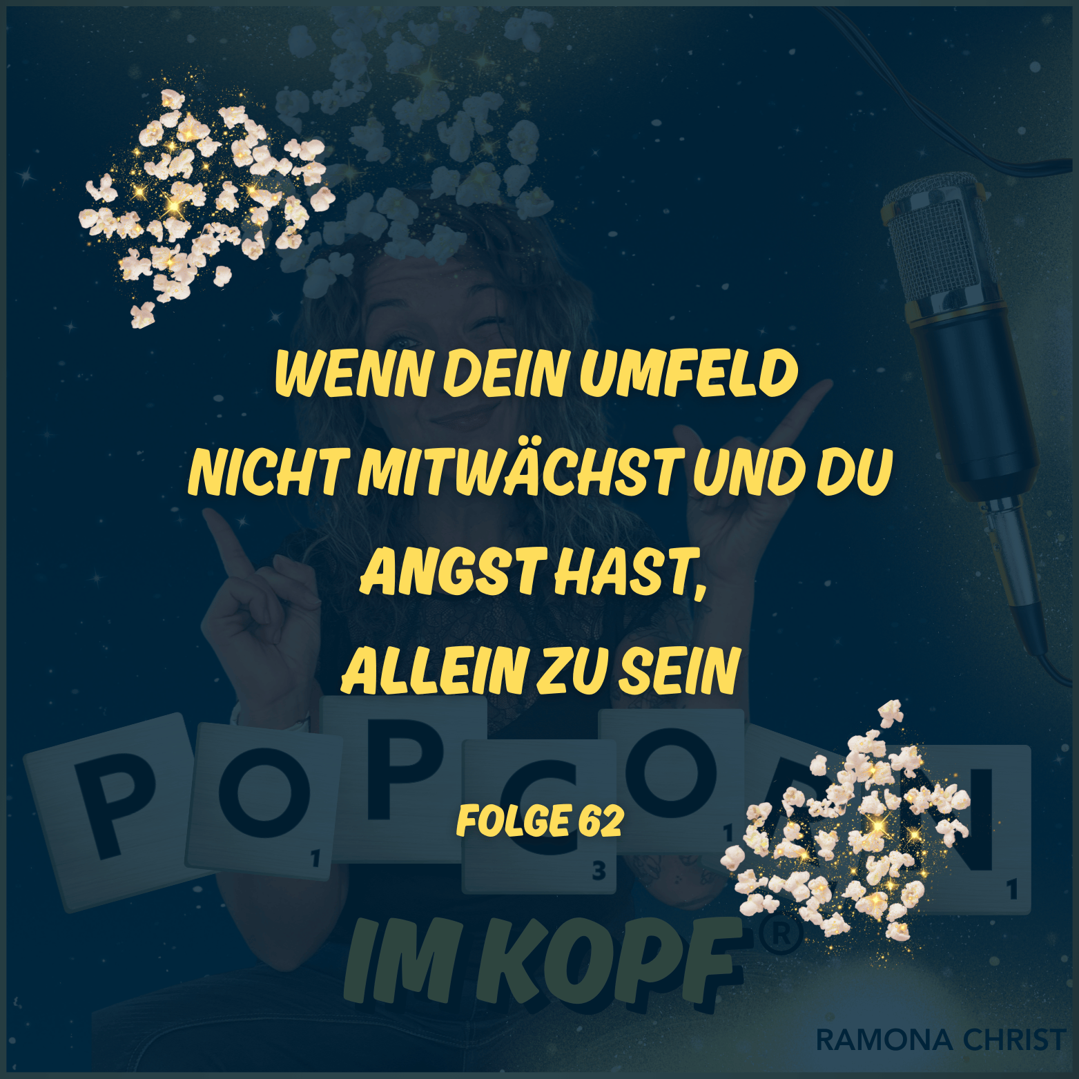 Wenn dein Umfeld nicht mitwächst und du Angst hast, allein zu sein episode artwork