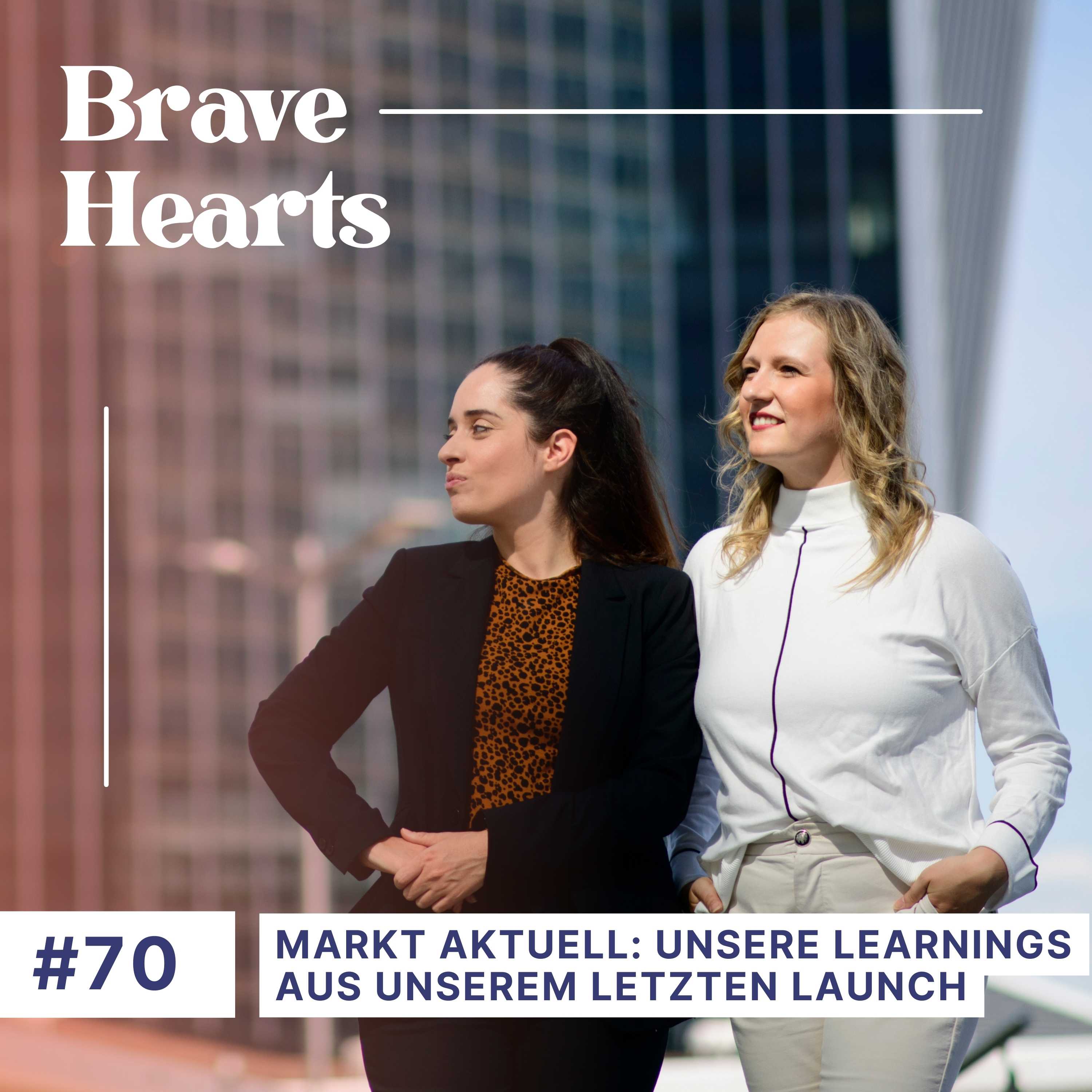 Brave Hearts – Der Business-Podcast für mutige Expert*innen
