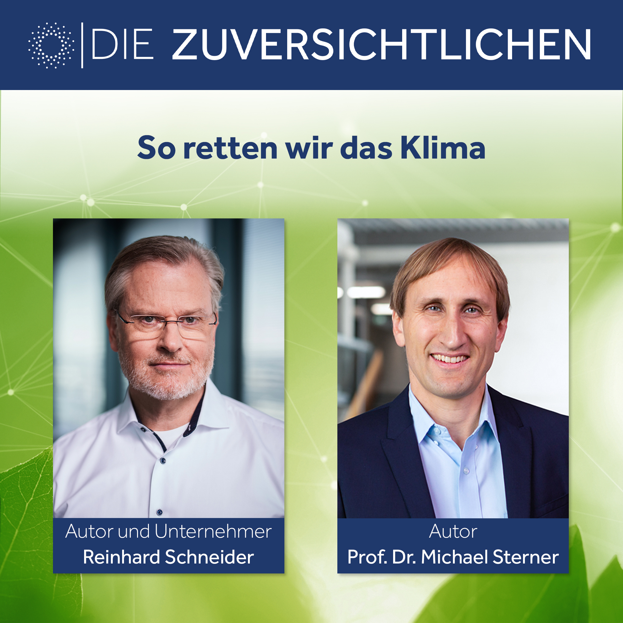 Die Zuversichtlichen