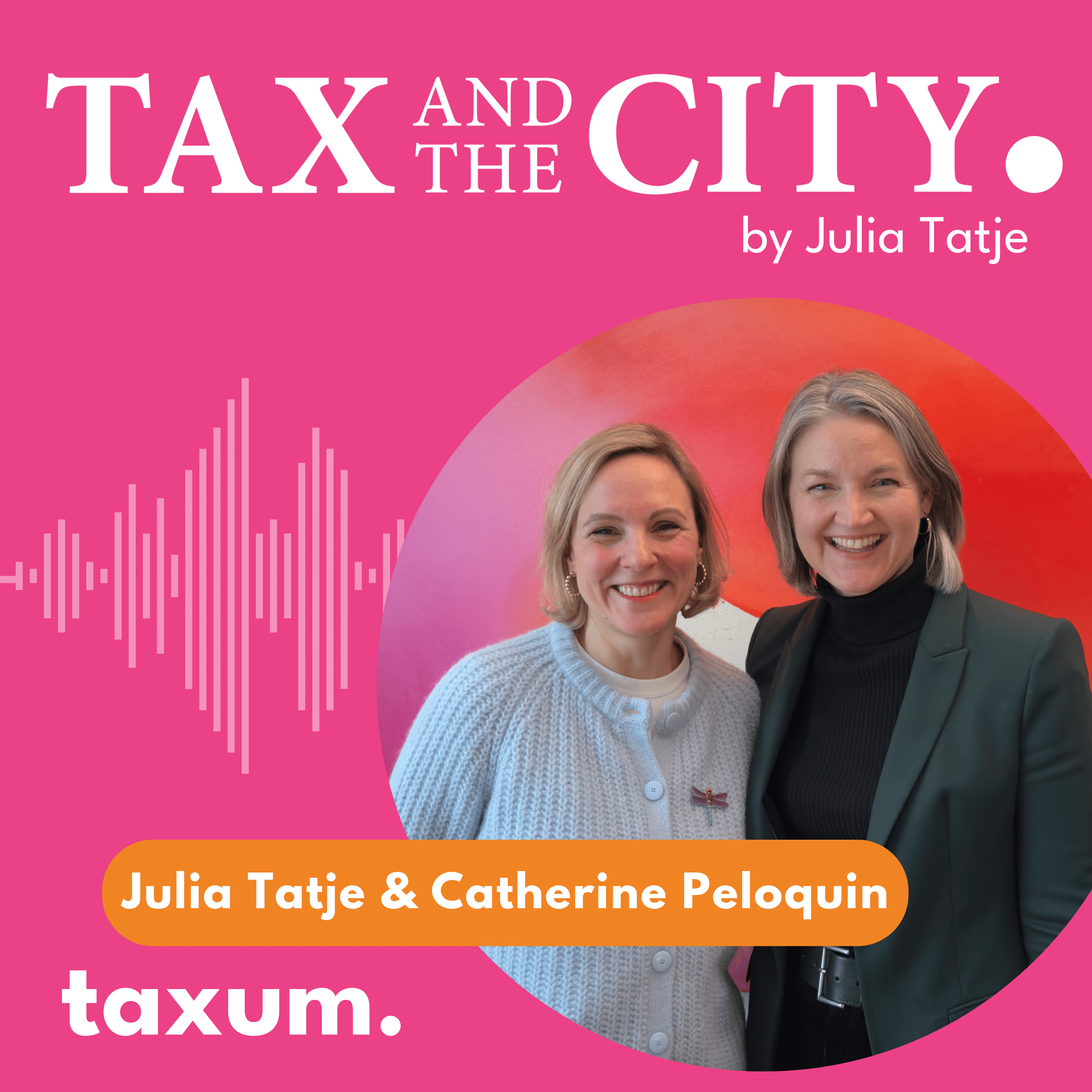 10 - Pressure, Paperwork & Peace of Mind - Why Taxes Feel Heavier Than They Are with Catherine Peloquin episode artwork