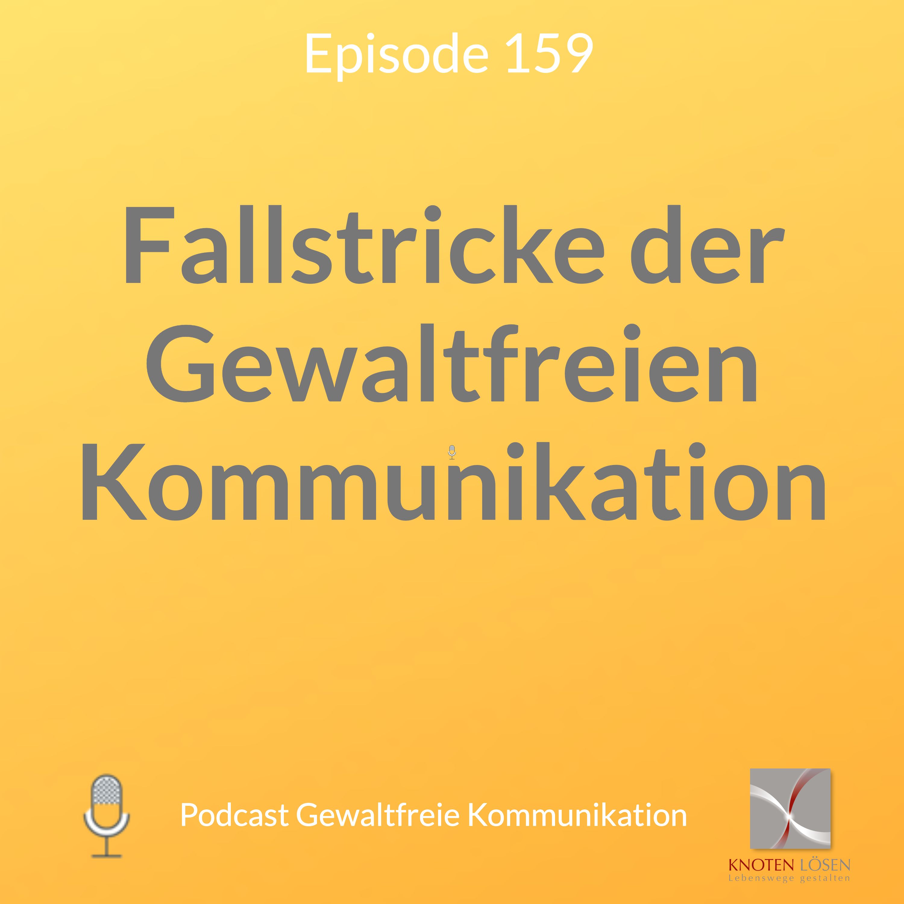 Neue Gewaltfreie Kommunikation - Freiheit, Eigenverantwortung & Entwicklung